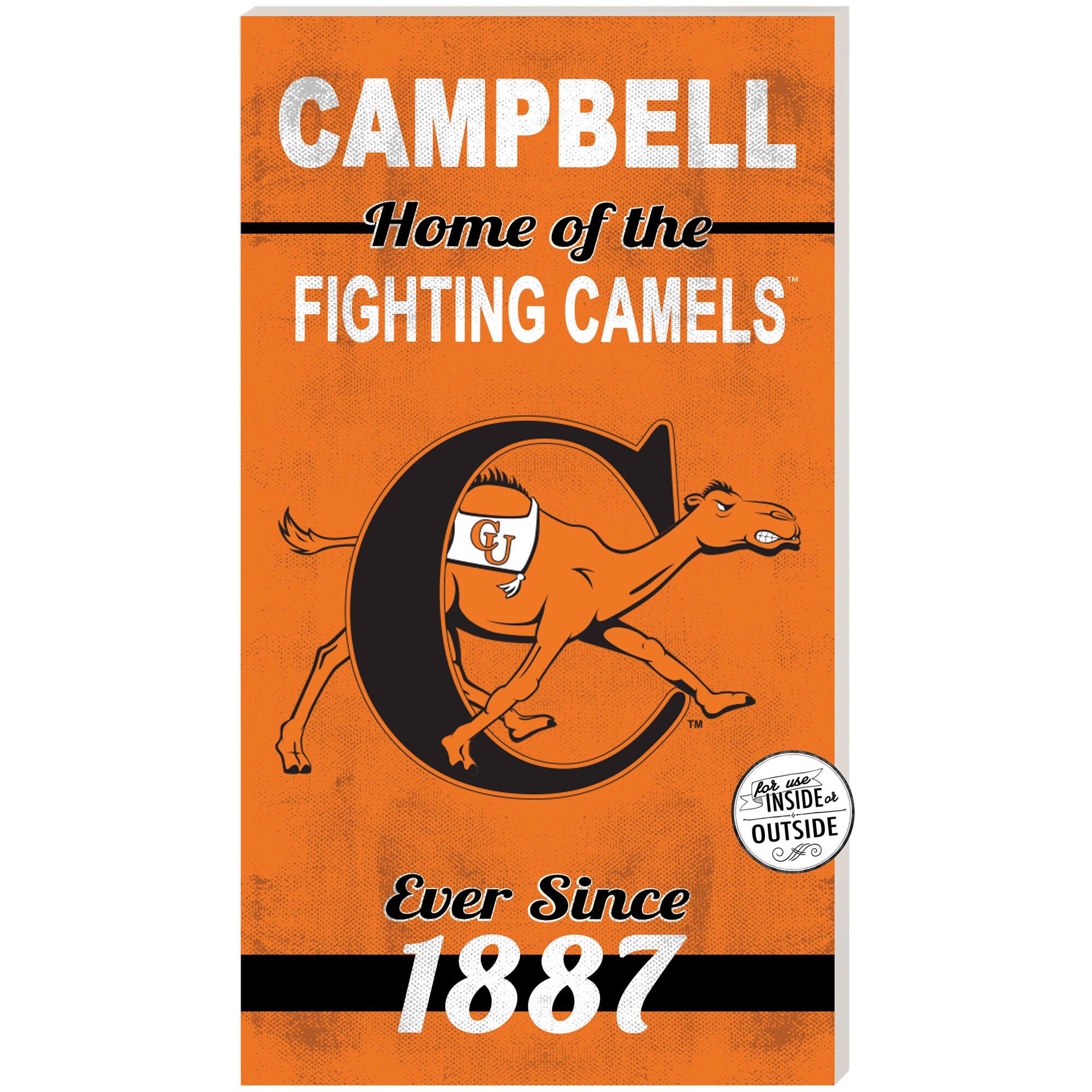 Campbell Fighting Camels 11" x 20" Indoor/Outdoor Home Of The Sign