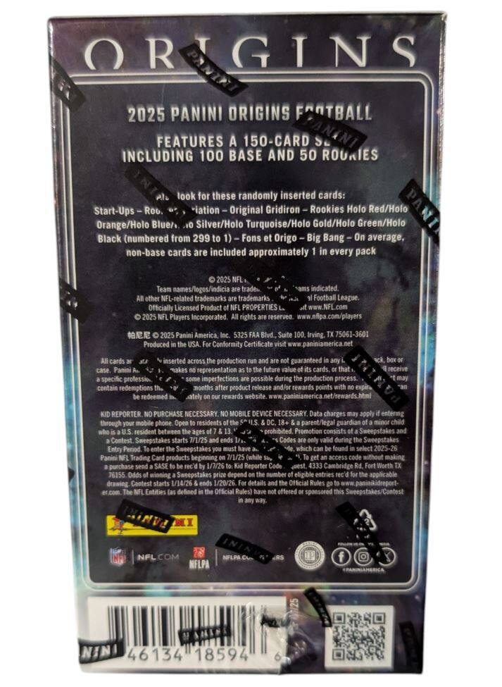 **ORIGINS**

**2025 PANINI ORIGINS FOOTBALL**

**FEATURES A 150-CARD SET INCLUDING 100 BASE AND 50 ROOKIES**

Look for these randomly inserted cards:
- Start-Ups
- Robustion
- Original Gridiron
- Rookies Holo Red/Holo
- Orange/Holo Blue
- Silver/Holo Turquoise
- Holo Gold/Holo Green
- Holo Black (numbered from 299 to 1) - Fons Origo
- Big Bang

On average, non-base cards are included approximately 1 in every pack.

**PROPERTIES**
- © 2025 NFL, NFLPA
- All other NFL-related trademarks are trademarks of the NFL and are not guaranteed in any pack.
- Officially Licensed Product of NFL PROPERTIES, LLC.
- © 2025 NFL Players Incorporated. All rights reserved. www.nflpa.com/players
- 2025 Panini America, Inc. 5325 FAAB Blvd., Suite 100, Irving, TX 75061-3601
- Produced in the USA. Conform