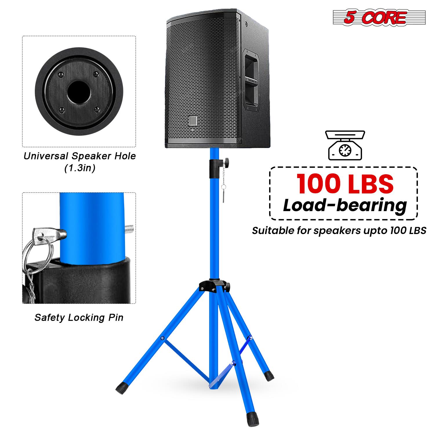 5 CORE

Universal Speaker Hole (1.3in)

100 LBS Load-bearing
Suitable for speakers upto 100 LBS

Safety Locking Pin
