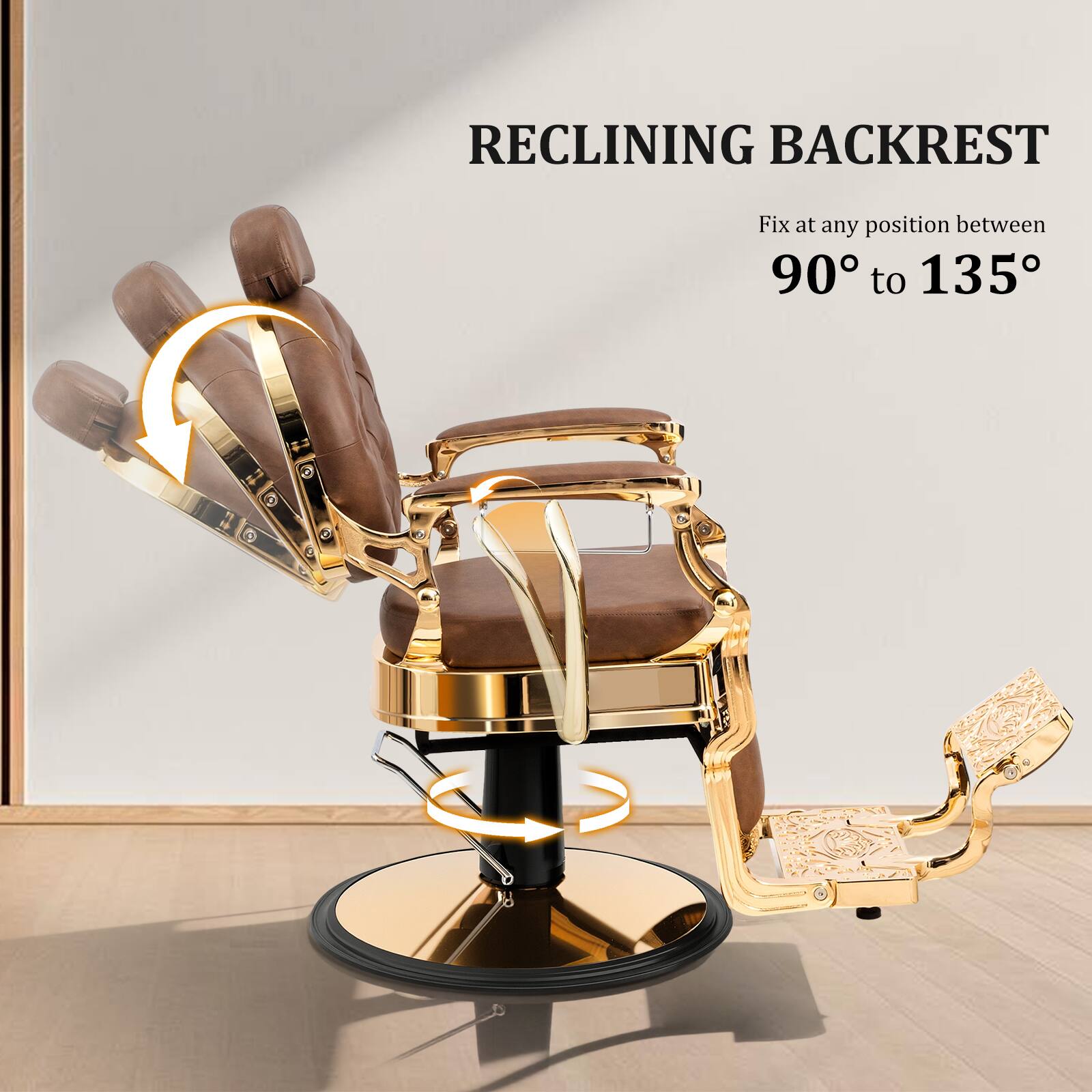 RECLINING BACKREST  
Fix at any position between 90° to 135°