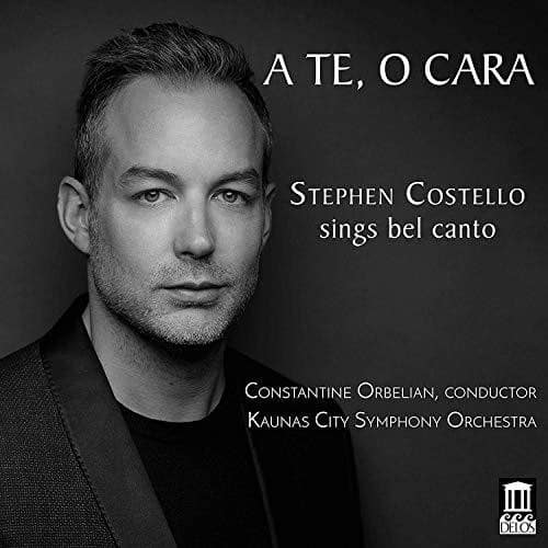 Bellini / Costello - Stephen Costello Sings Bel Canto  - COMPACT DISCS