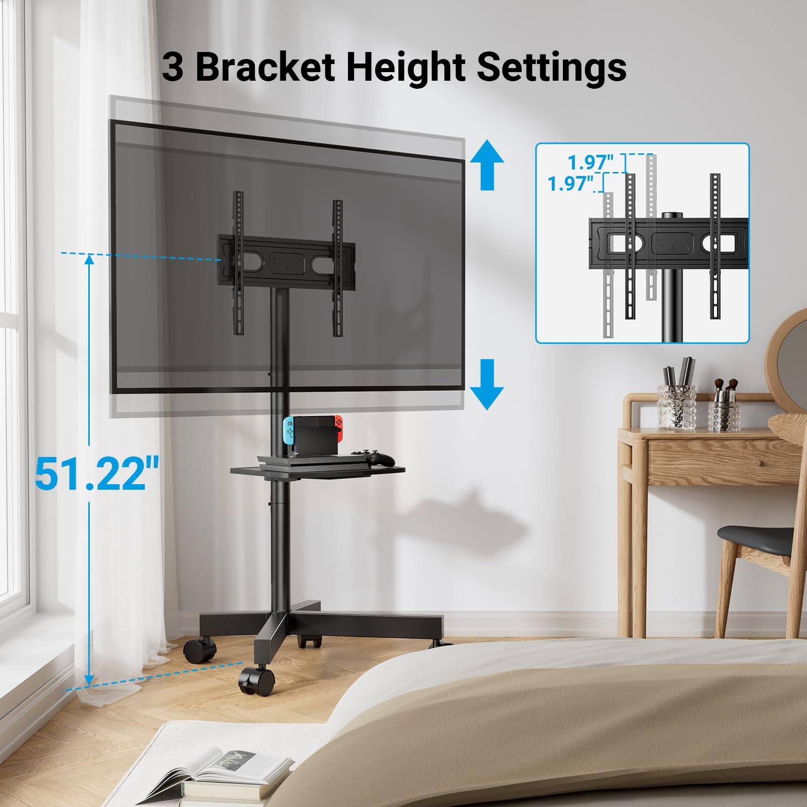 3 Bracket Height Settings

1.97"  
1.97"  
51.22"
