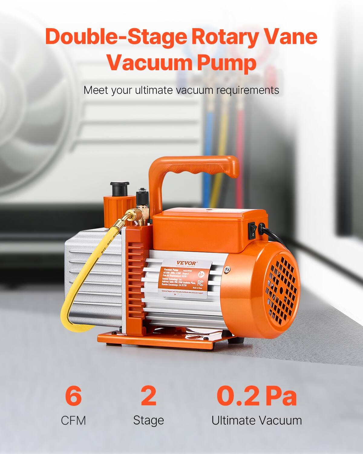 Double-Stage Rotary Vane Vacuum Pump  
Meet your ultimate vacuum requirements  
VEVOR  
6 CFM  
2 Stage  
0.2 Pa Ultimate Vacuum