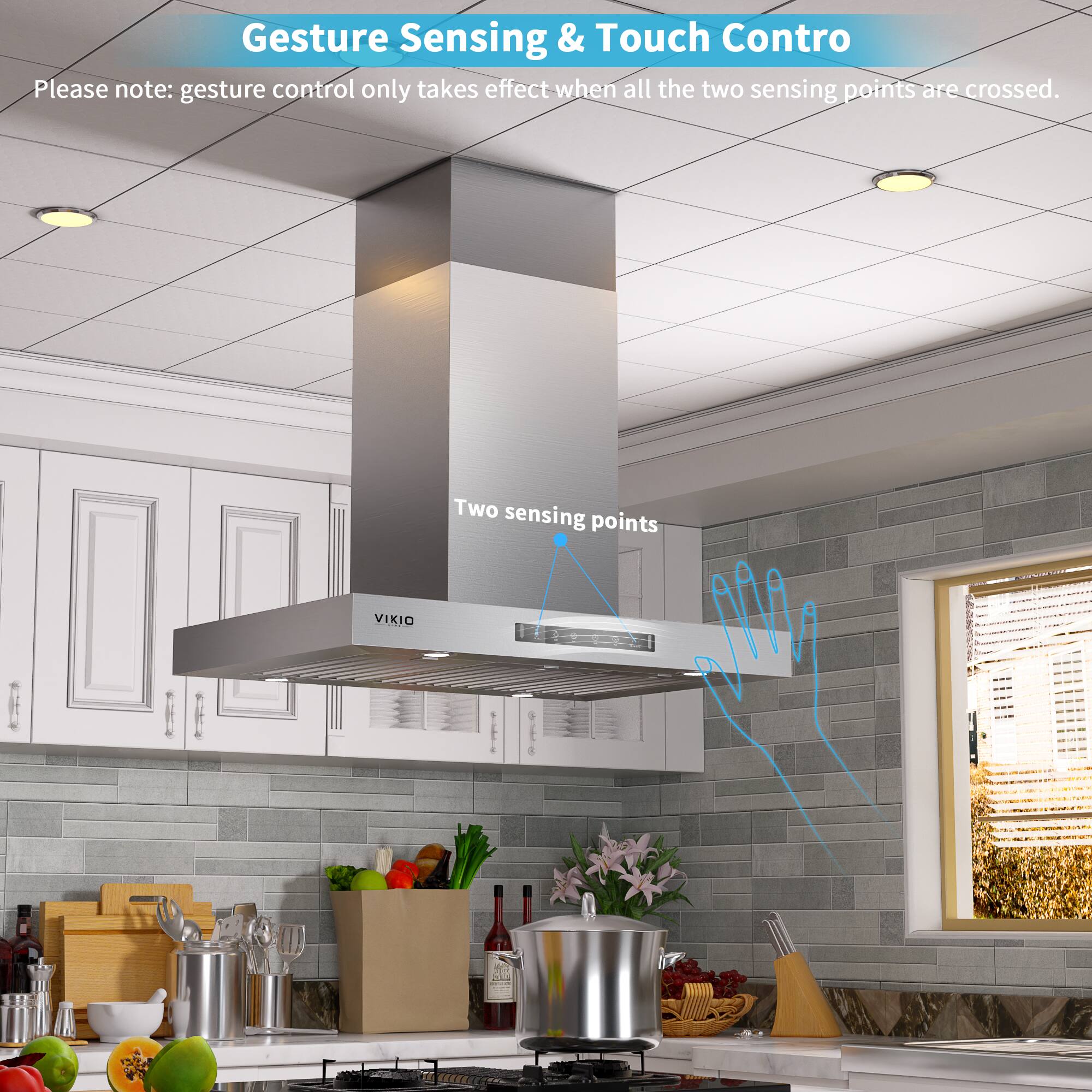 Gesture Sensing & Touch Control
Please note: gesture control only takes effect when all the two sensing points are crossed.
Two sensing points
VIKIO