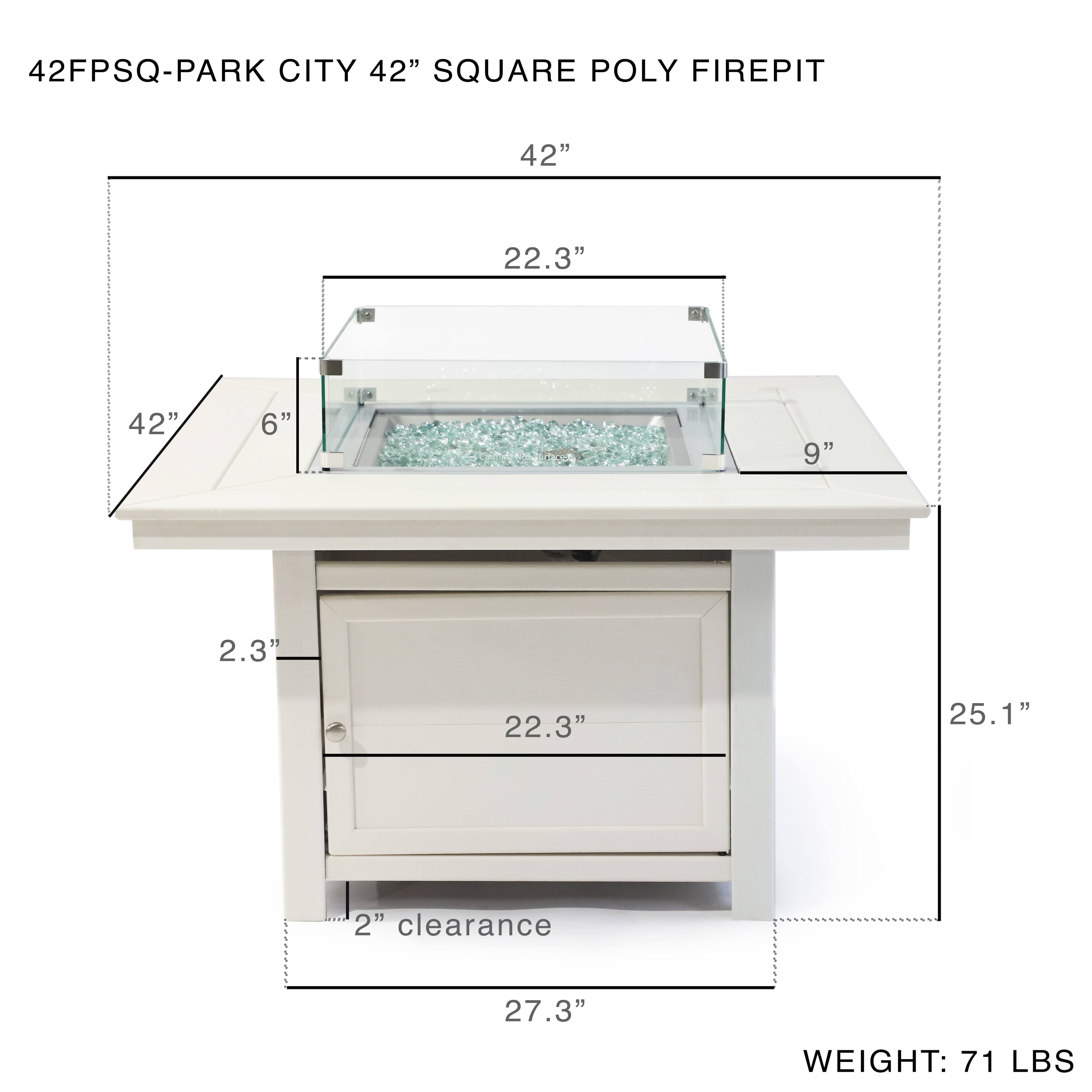 42FPSQ-PARK CITY 42" SQUARE POLY FIREPIT, 42", 22.3", 42", 6", 9", 2.3", 22.3", 25.1", 2" clearance, 27.3", WEIGHT: 71 LBS