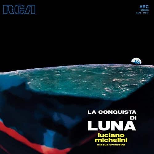Michelini E La Sua Orchestra - La Conquista di Luna (Original Soundtrack)  - VINYL LP