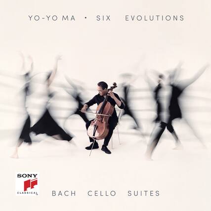 YO-YO MA • SIX EVOLUTIONS
SONY CLASSICAL
BACH CELLO SUITES