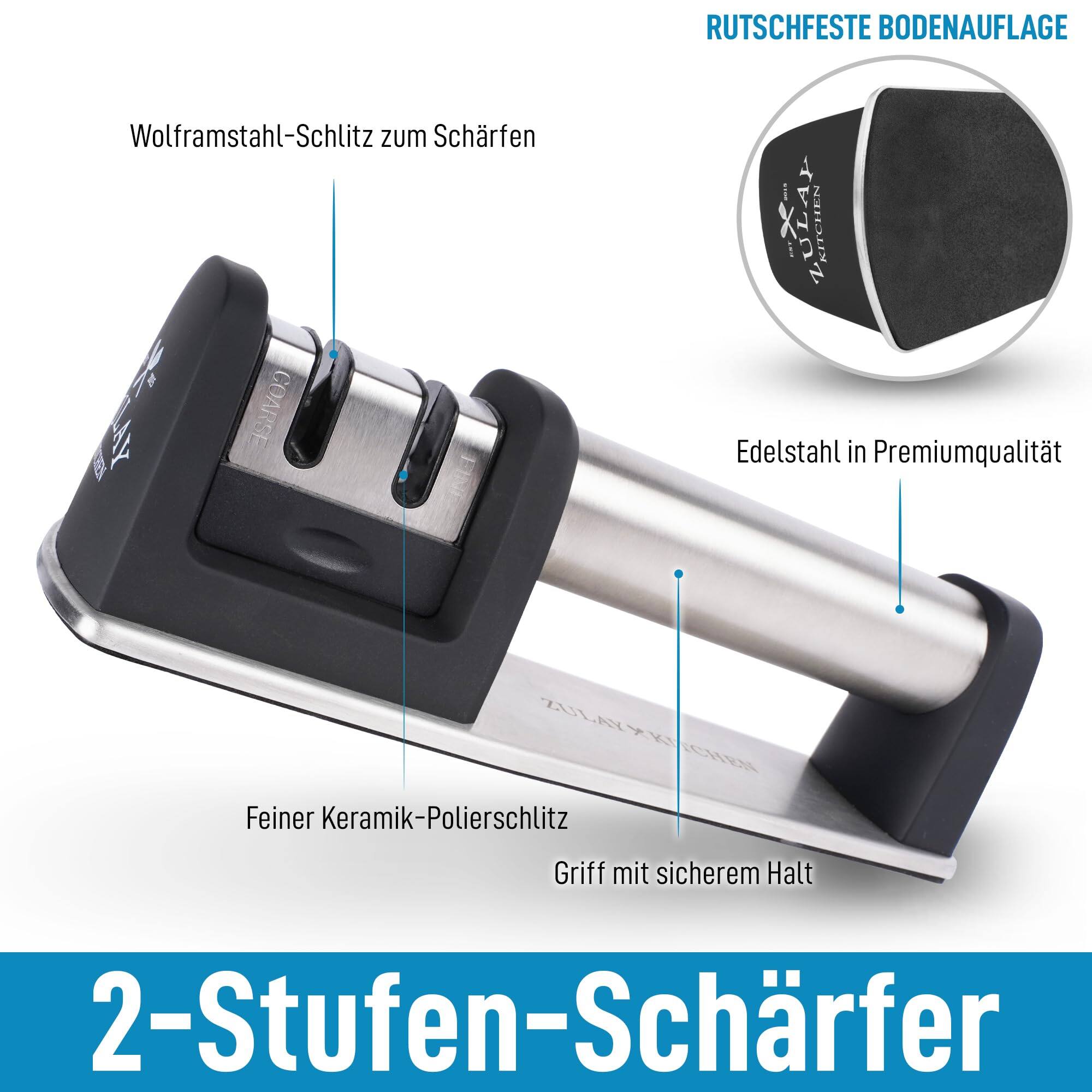 RUTSCHFESTE BODENAUF LAGE  
Wolframstahl-Schlitz zum Schärfen  
Edelstahl in Premiumqualität  
Feiner Keramik-Polierschlitz  
Griff mit sicherem Halt  
2-Stufen-Schäfer