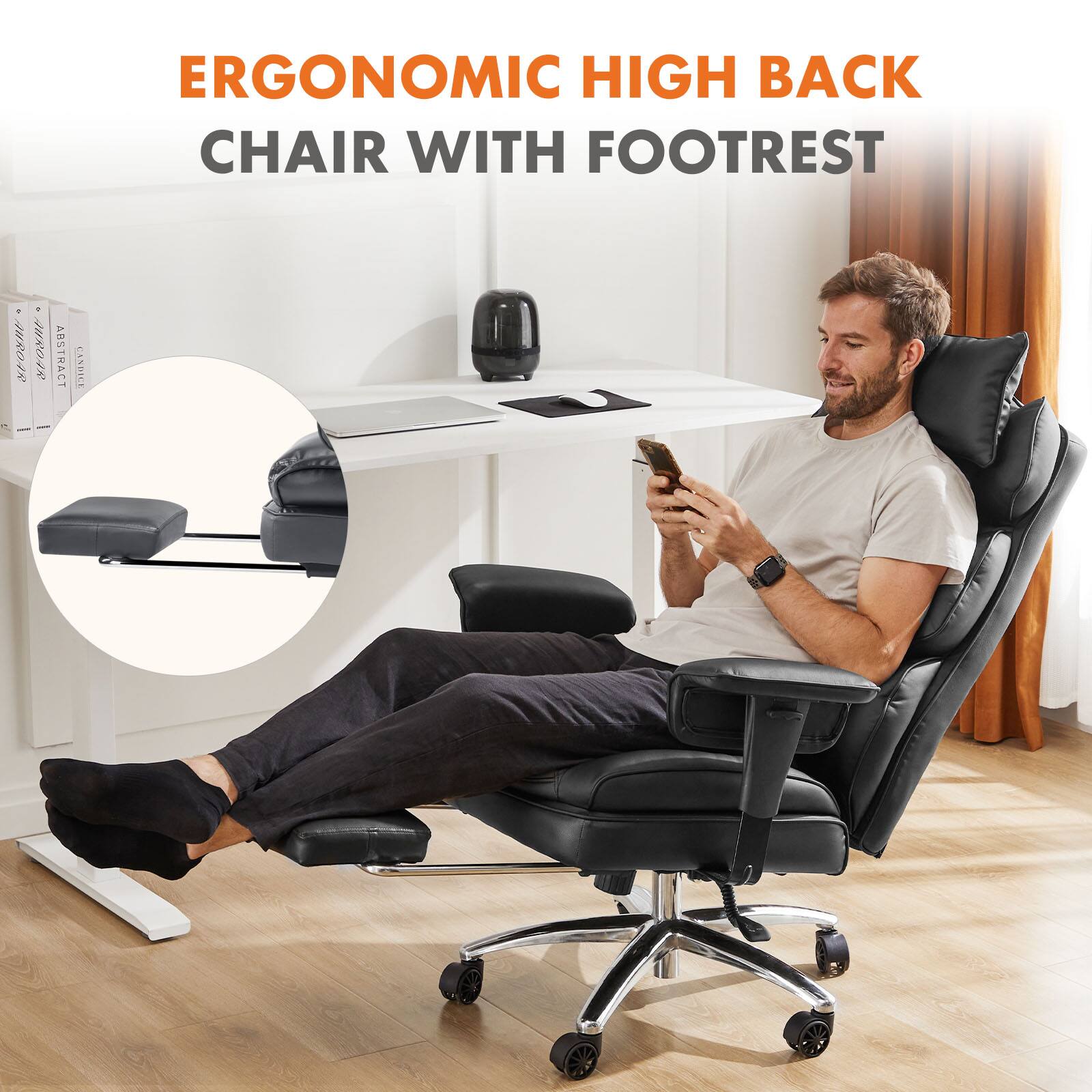 ERGONOMIC HIGH BACK CHAIR WITH FOOTREST