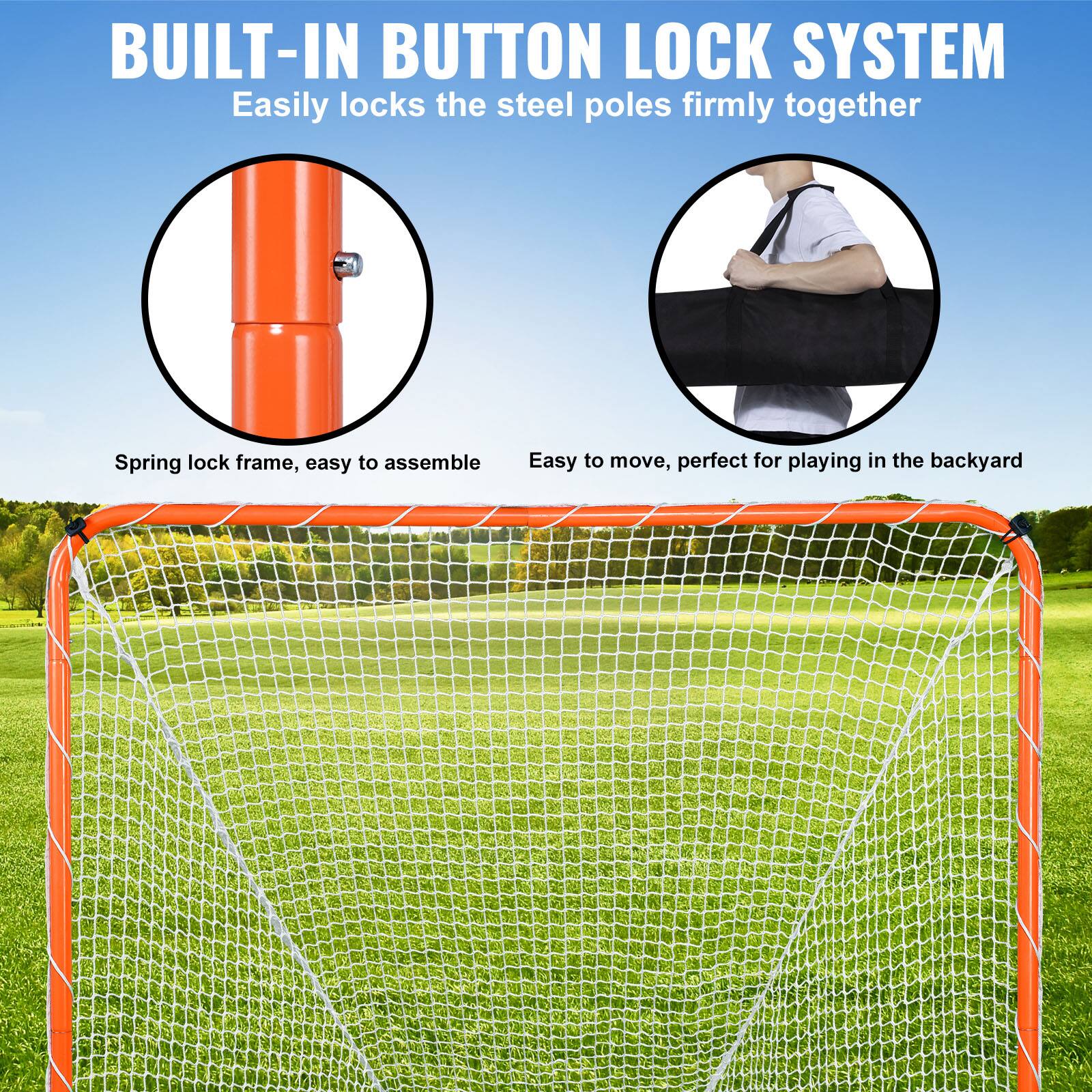 BUILT-IN BUTTON LOCK SYSTEM

Easily locks the steel poles firmly together

Spring lock frame, easy to assemble

Easy to move, perfect for playing in the backyard