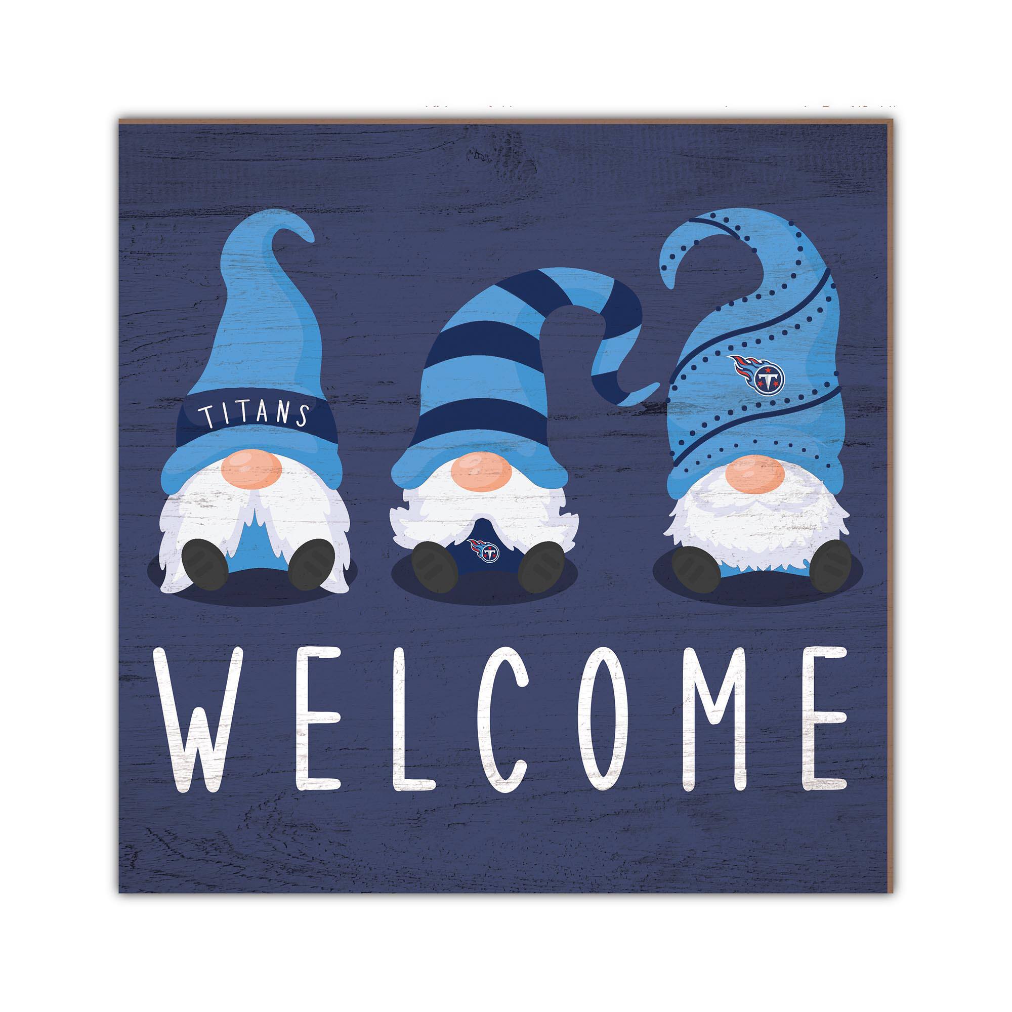Tennessee Titans 10'' x 10'' Welcome Gnomes Sign