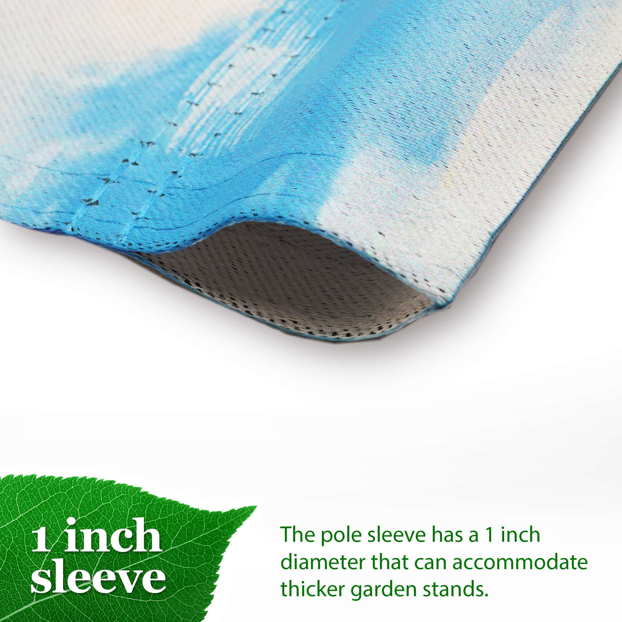 1 inch sleeve

The pole sleeve has a 1 inch diameter that can accommodate thicker garden stands.