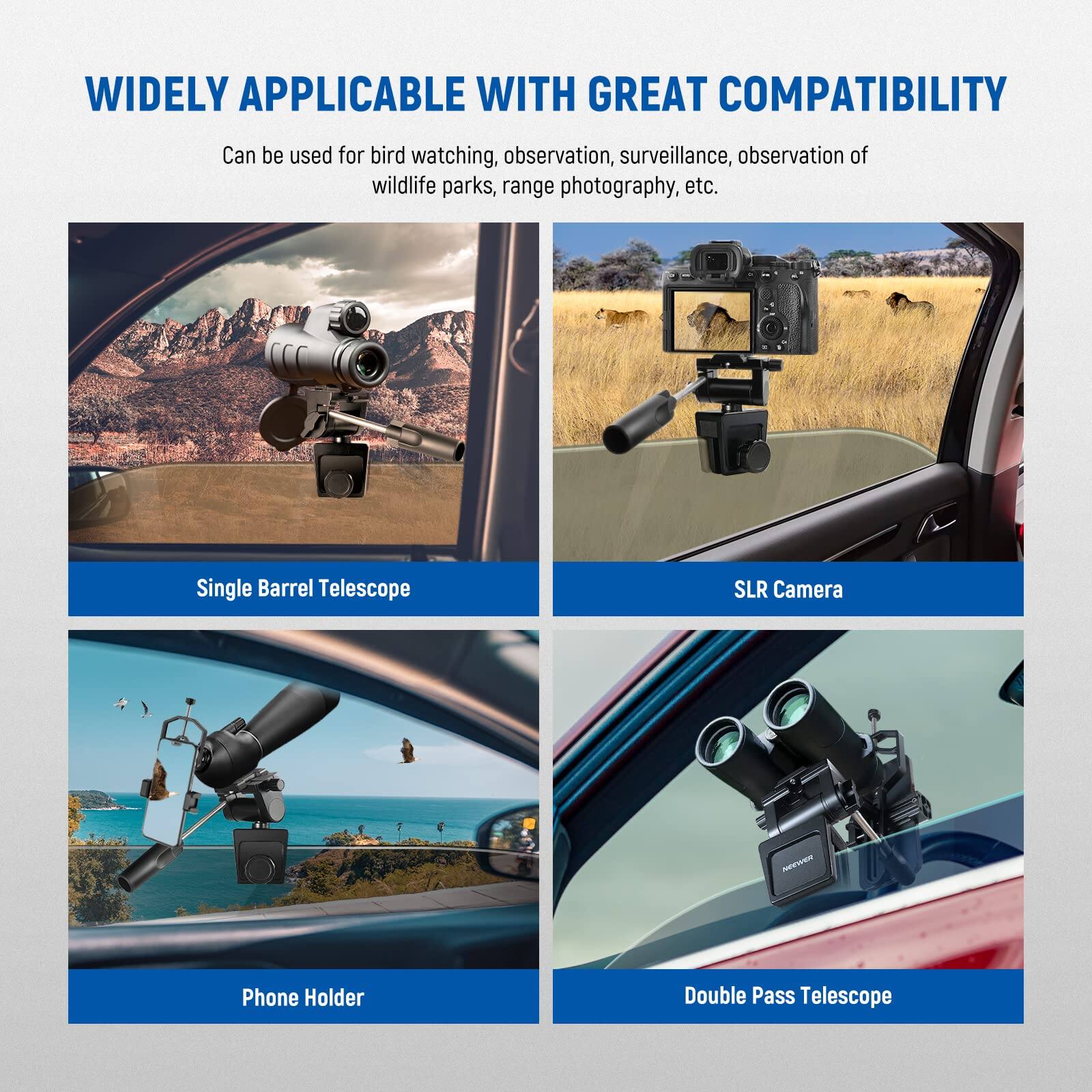 WIDELY APPLICABLE WITH GREAT COMPATIBILITY

Can be used for bird watching, observation, surveillance, observation of wildlife parks, range photography, etc.

- Single Barrel Telescope
- SLR Camera
- Phone Holder
- Double Pass Telescope