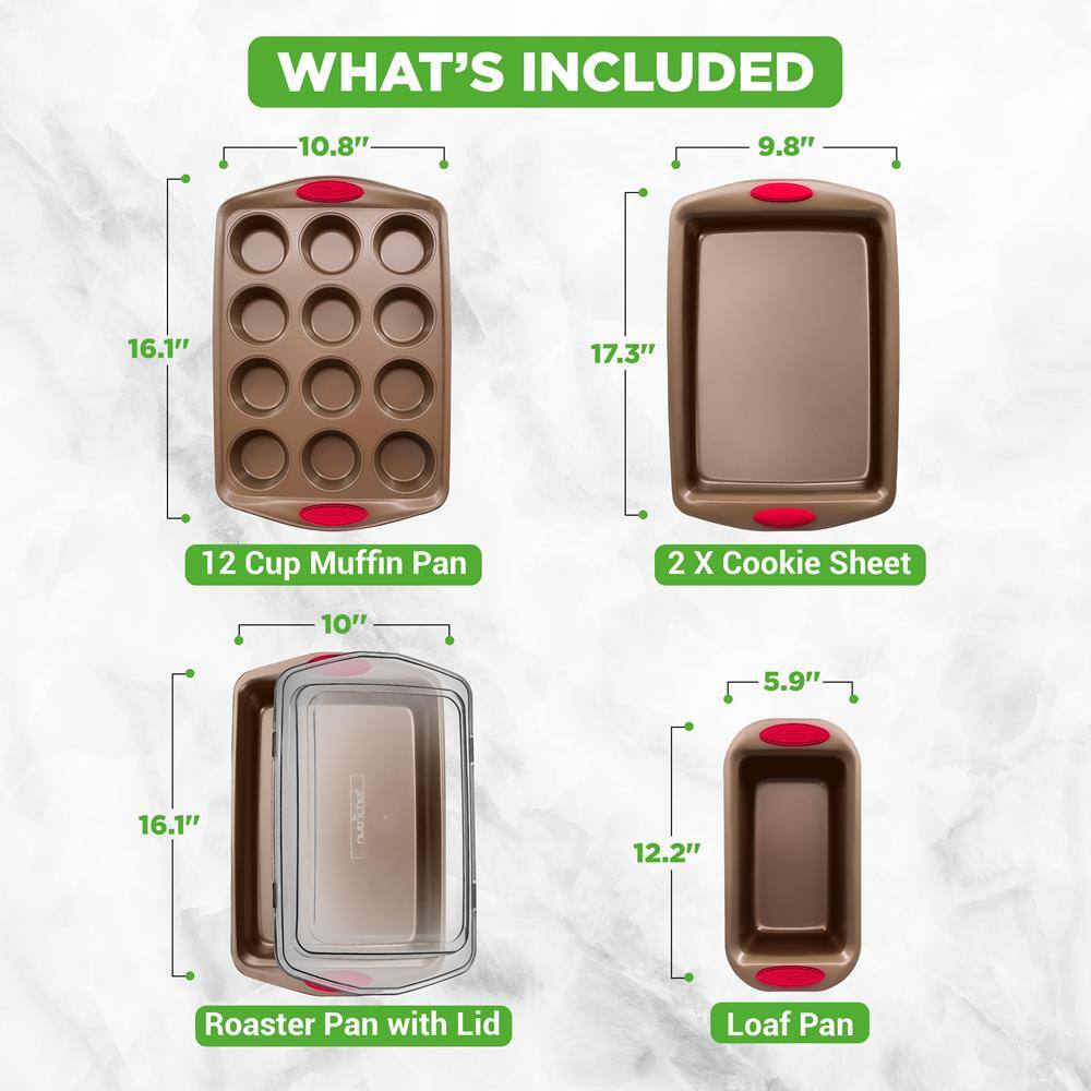 WHAT'S INCLUDED

- 12 Cup Muffin Pan
  - 10.8" x 16.1"

- 2 X Cookie Sheet
  - 9.8" x 17.3"

- Roaster Pan with Lid
  - 10" x 16.1"

- Loaf Pan
  - 5.9" x 12.2"