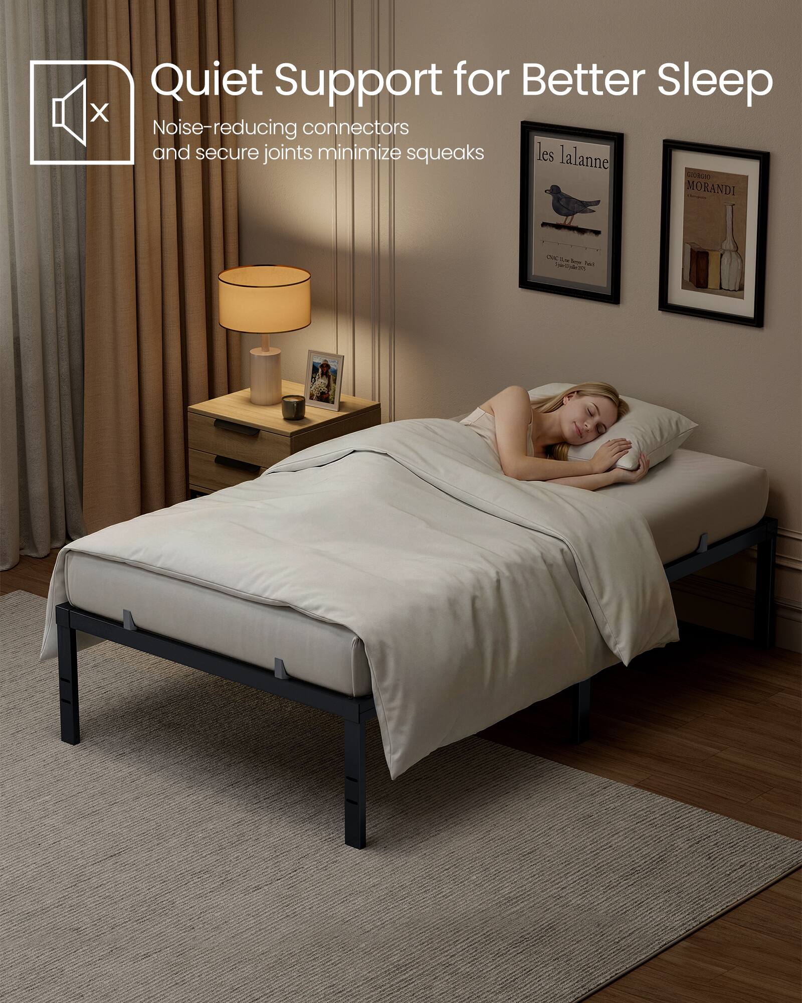 Quiet Support for Better Sleep  
Noise-reducing connectors and secure joints minimize squeaks