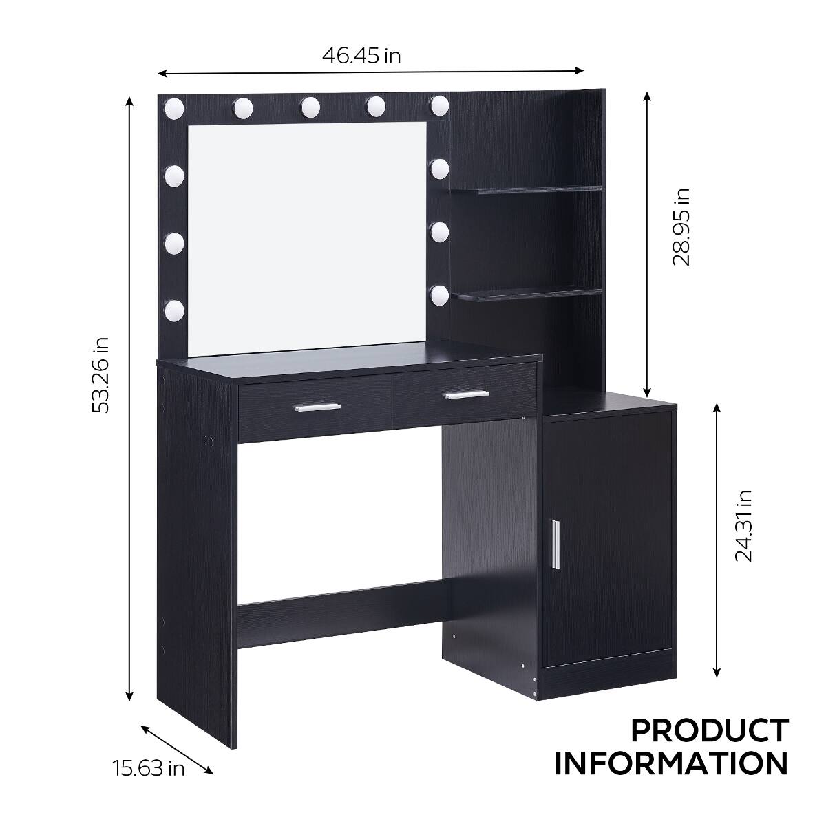 46.45 in  
53.26 in  
28.95 in  
24.31 in  
15.63 in  

PRODUCT INFORMATION