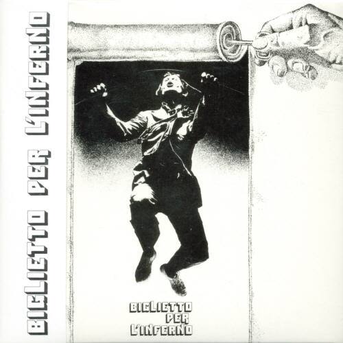 Biglietto per L'Inferno [LP] [VINYL]