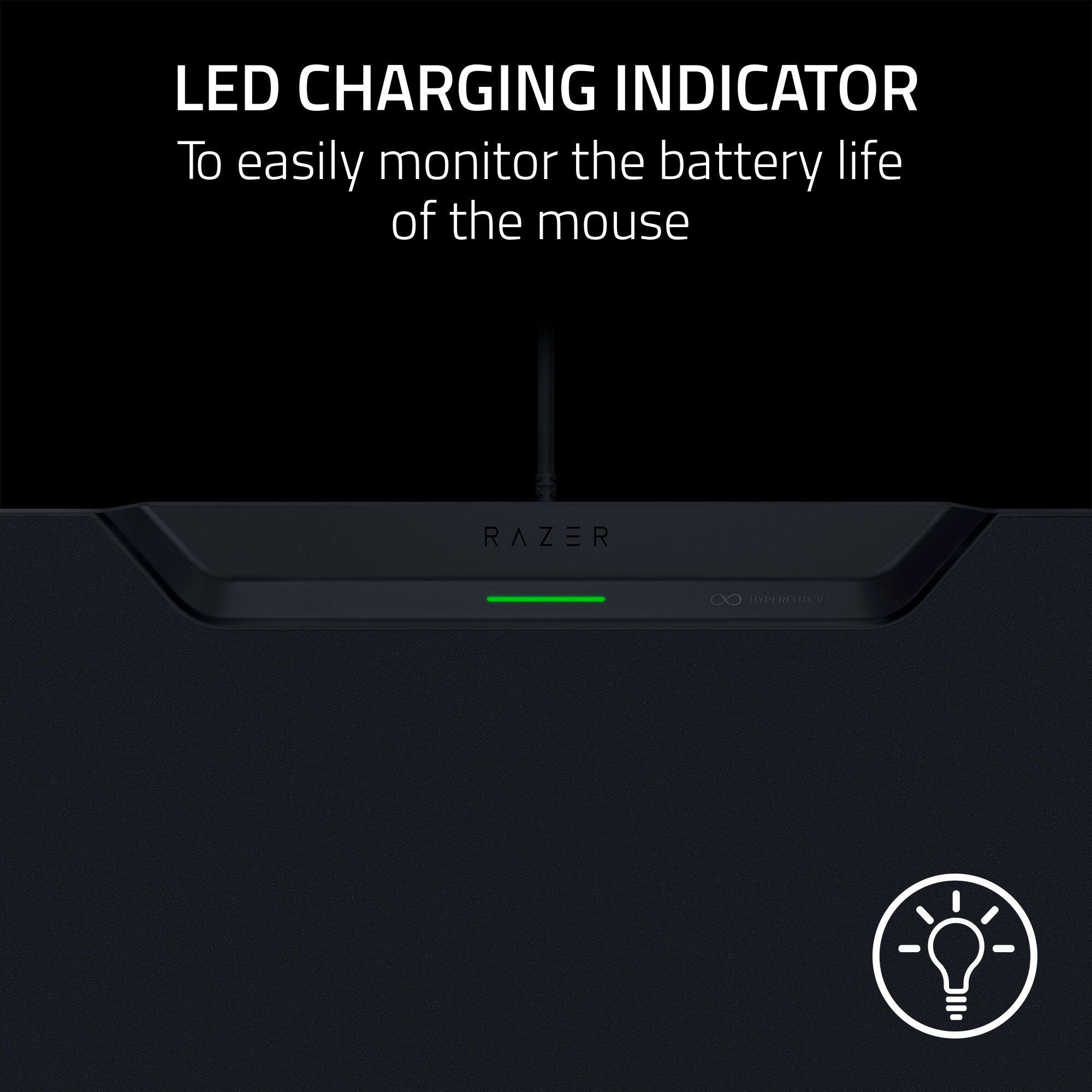 LED CHARGING INDICATOR  
To easily monitor the battery life of the mouse