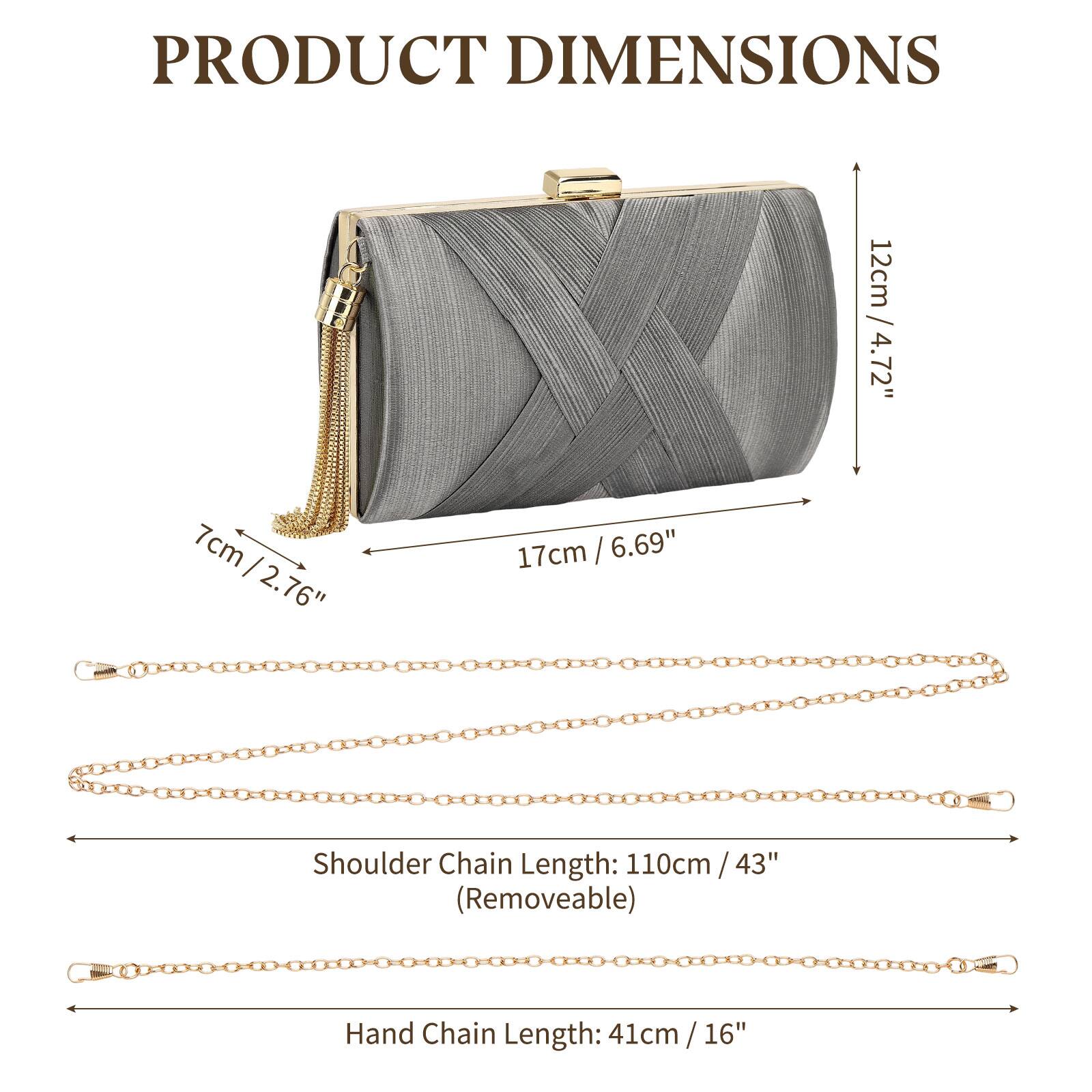 PRODUCT DIMENSIONS

- Width: 7cm / 2.76"
- Height: 17cm / 6.69"
- Depth: 12cm / 4.72"

Shoulder Chain Length: 110cm / 43" (Removable)

Hand Chain Length: 41cm / 16"