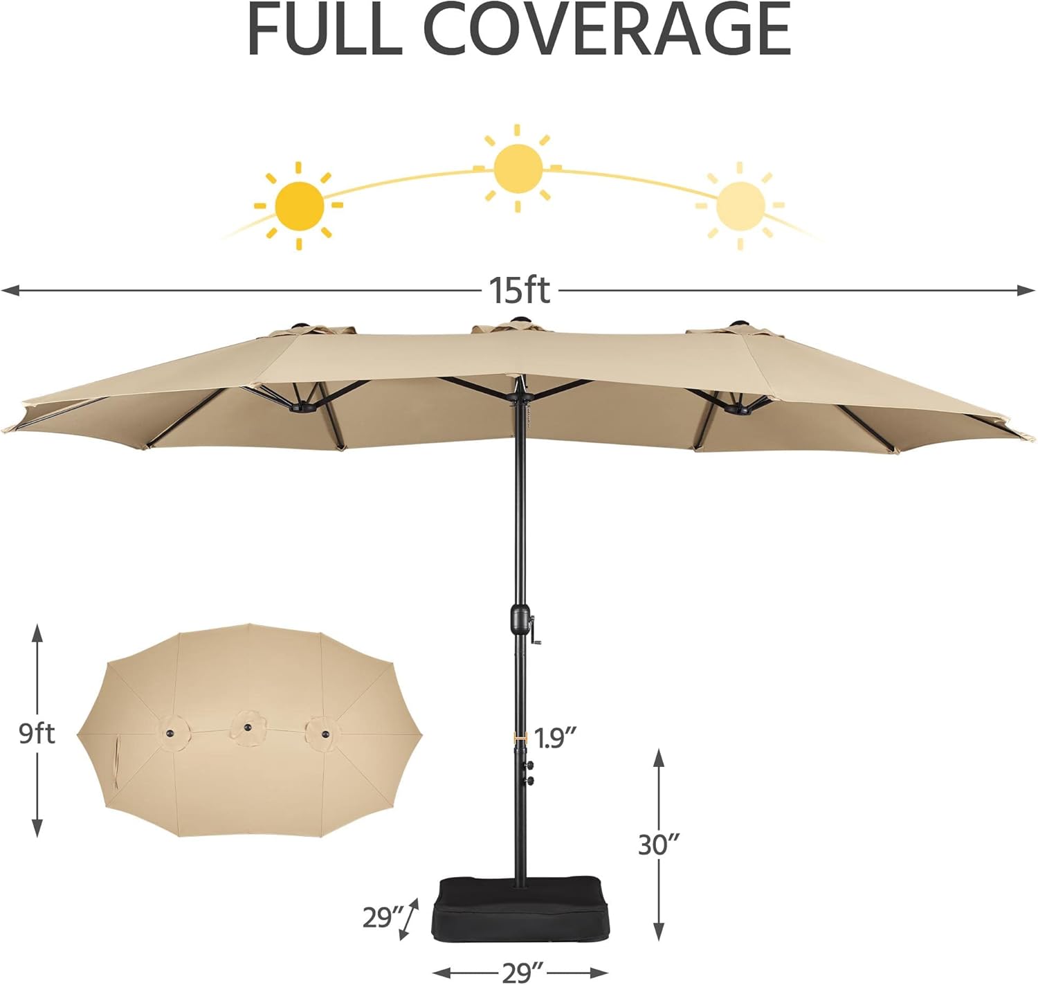 FULL COVERAGE  
15ft  
9ft  
1.9"  
30"  
29"  
29"