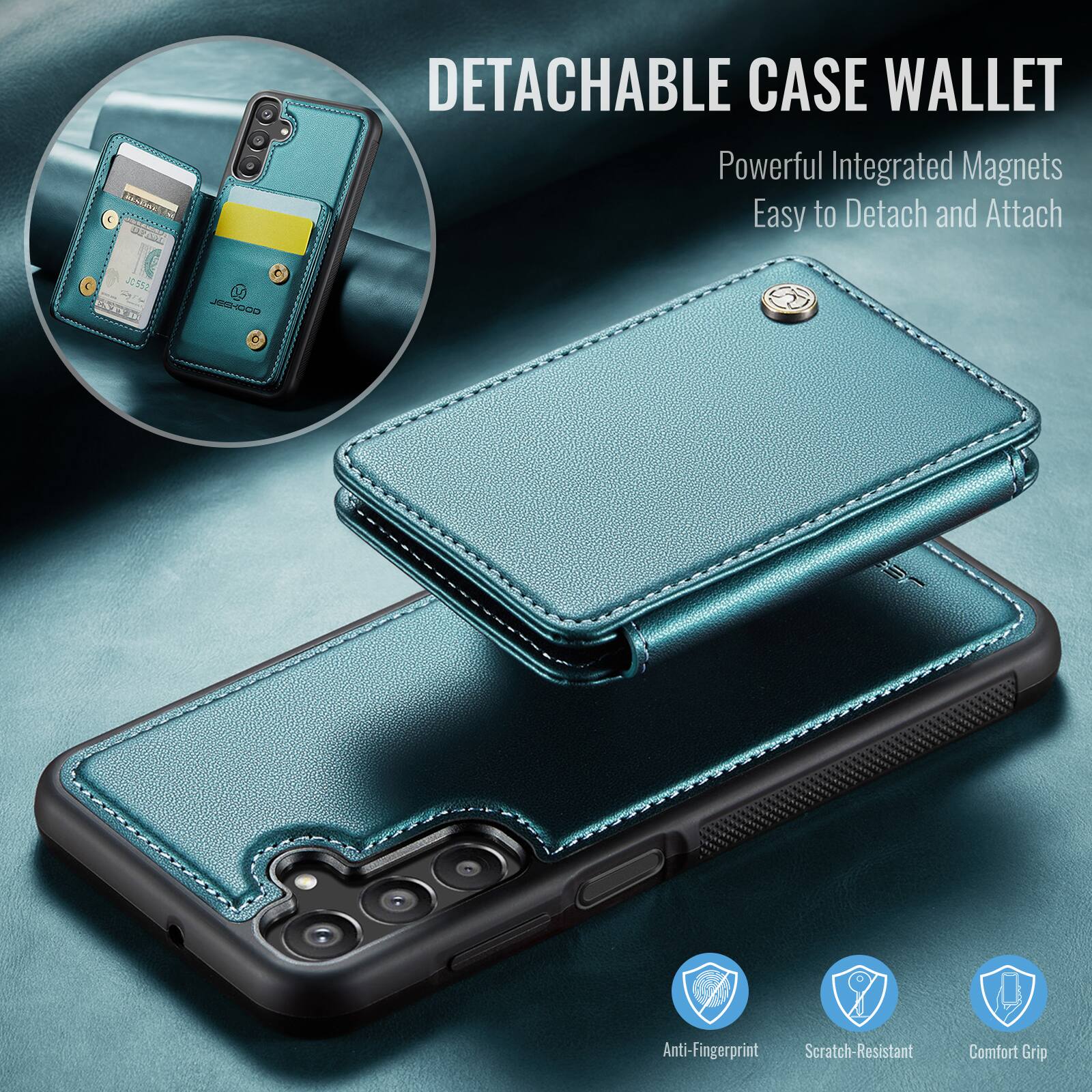 4 in 1 DETACHABLE CASE WALLET  
Powerful Integrated Magnets  
Easy to Detach and Attach  
JCBN2  
JESHOOD  
Anti-Fingerprint  
Scratch-Resistant  
Comfort Grip