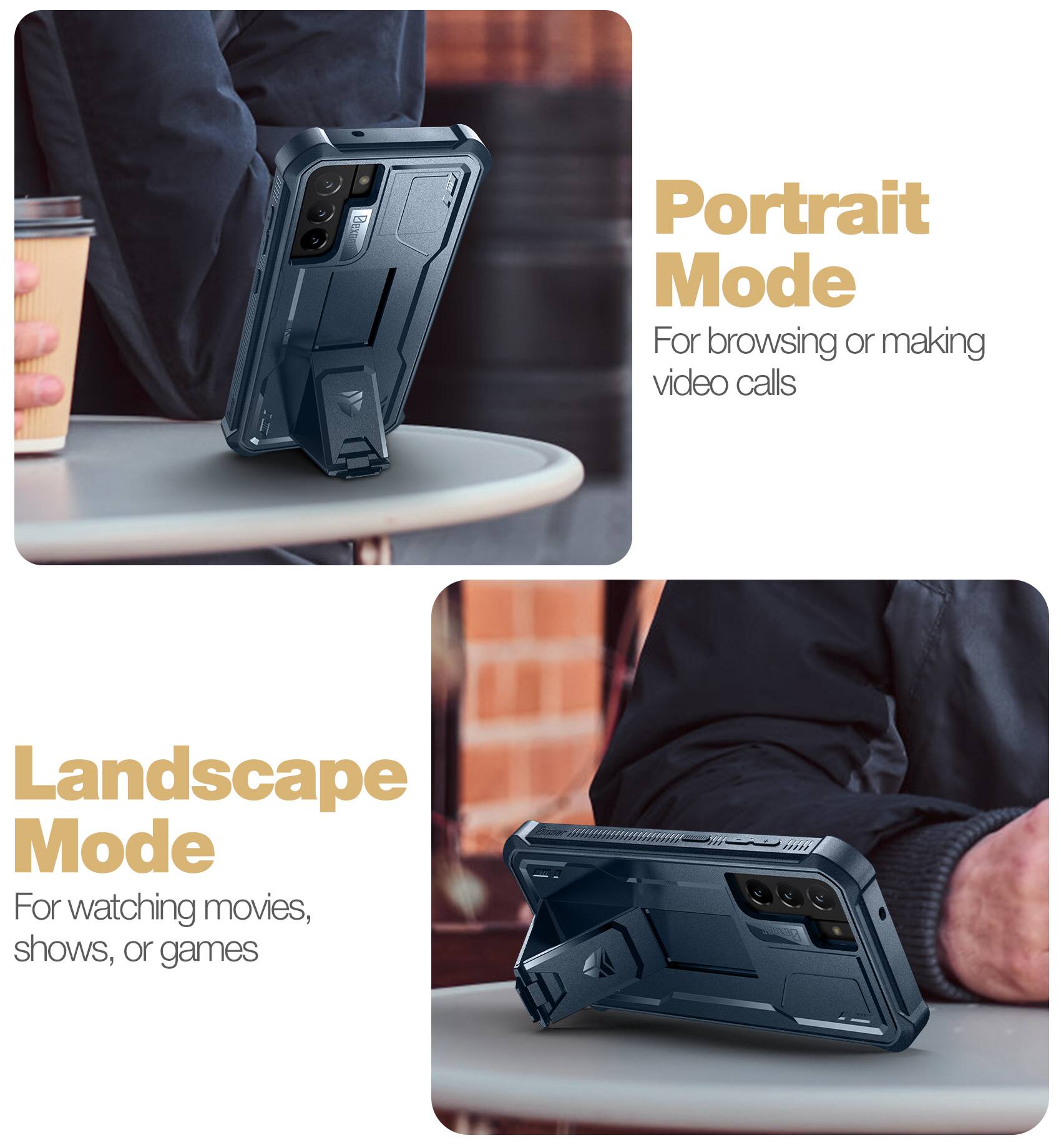 Portrait Mode  
For browsing or making video calls  

Landscape Mode  
For watching movies, shows, or games