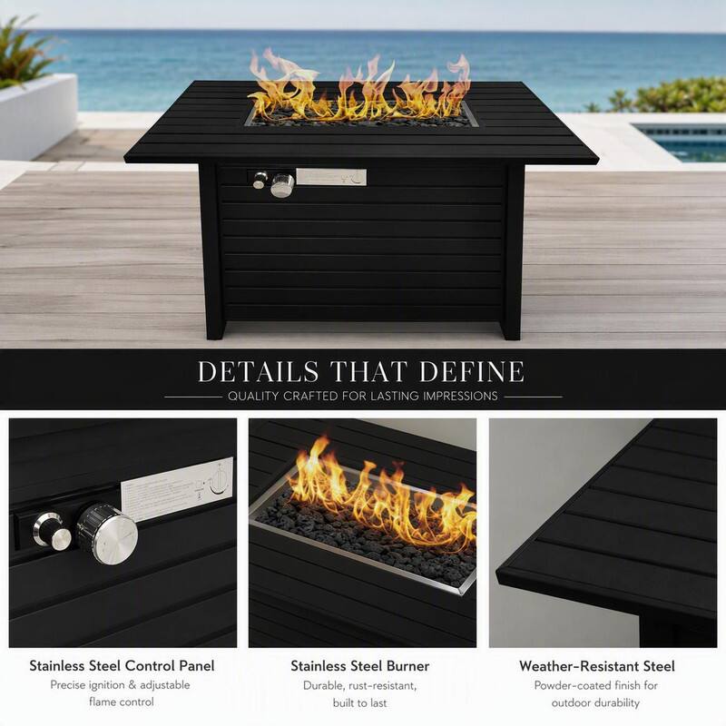 DETAILS THAT DEFINE  
QUALITY CRAFTED FOR LASTING IMPRESSIONS

- Stainless Steel Control Panel  
  Precise ignition & adjustable flame control

- Stainless Steel Burner  
  Durable, rust-resistant, built to last

- Weather-Resistant Steel  
  Powder-coated finish for outdoor durability