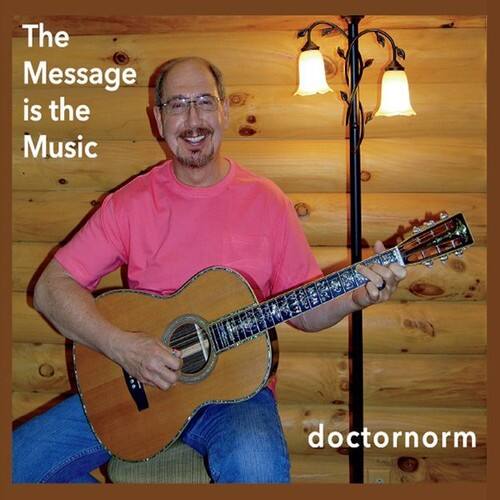 The Message is the Music  
doctornorm