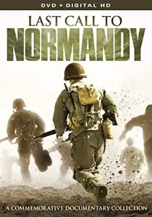 Front. Last Call to Normandy: Complete Series - DVD.