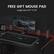 FREE GIFT MOUSE PAD
Large Size 31.5" X 11.8"