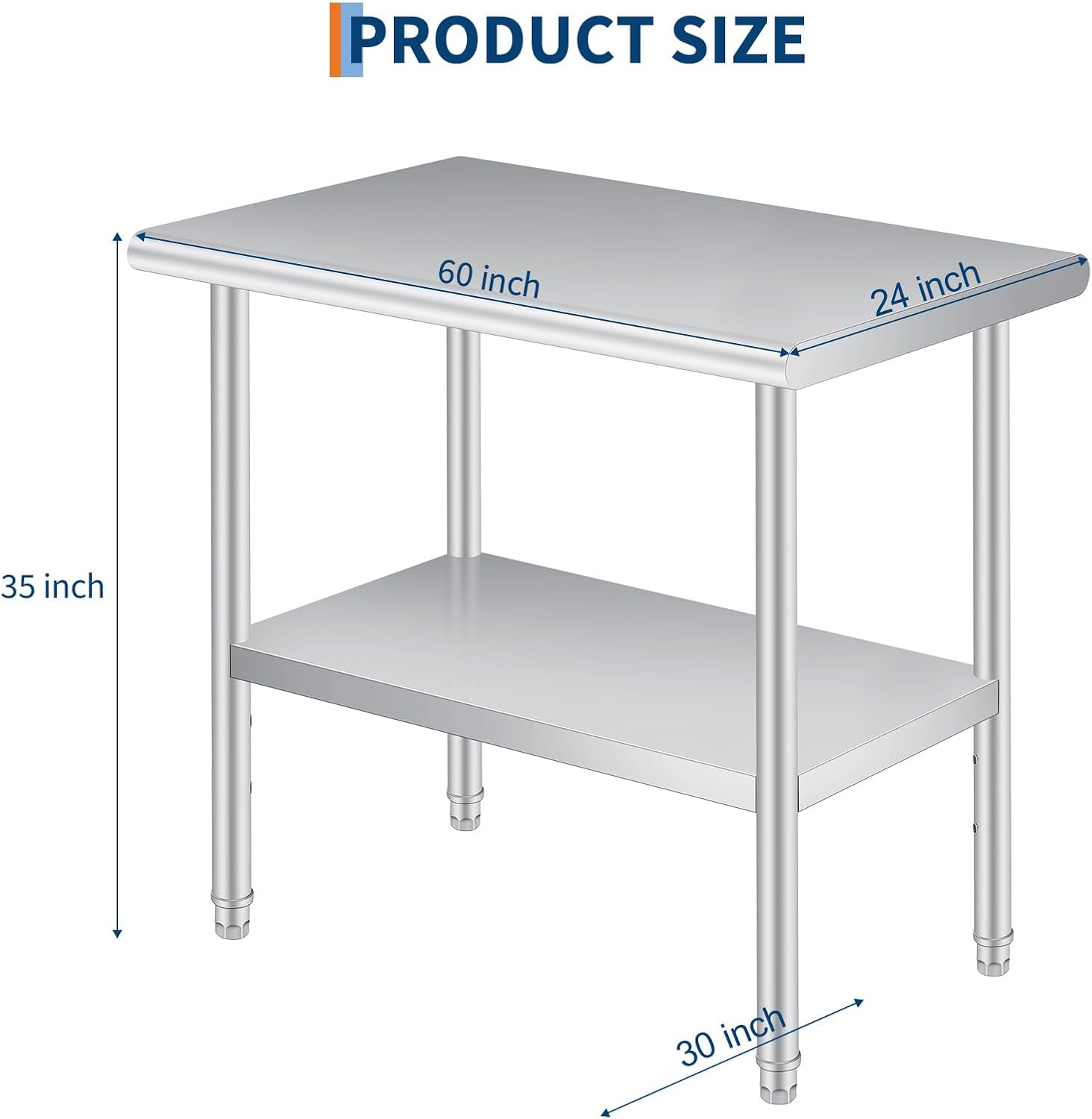 PRODUCT SIZE

60 inch  
24 inch  
35 inch  
30 inch