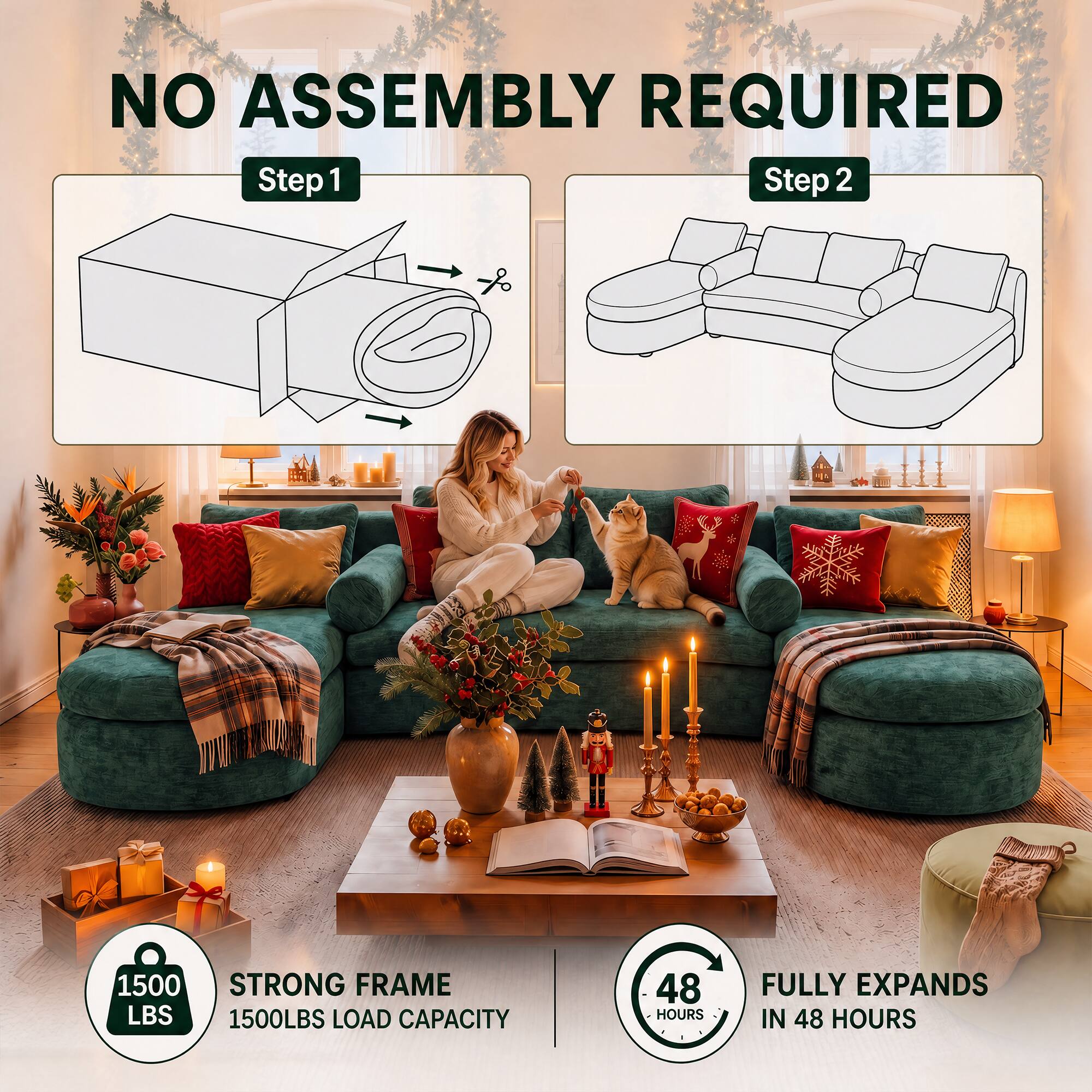 NO ASSEMBLY REQUIRED

Step 1

Step 2

1500 STRONG FRAME LBS 1500LBS LOAD CAPACITY

48 HOURS

FULLY EXPANDS IN 48 HOURS