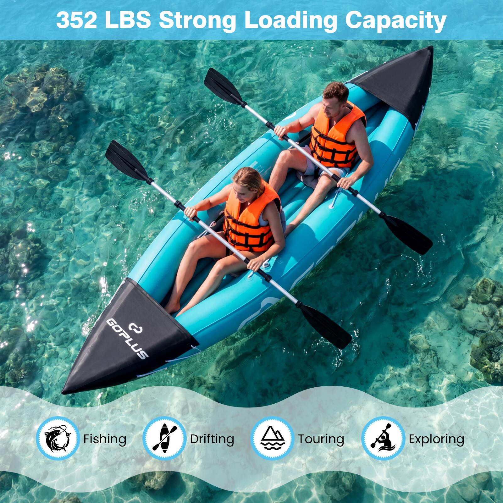 352 LBS Strong Loading Capacity

GOPLUS Fishing Drifting Touring Exploring