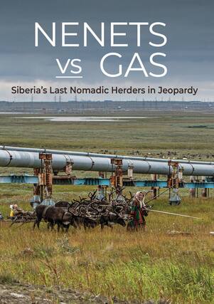 Front. Nenets vs Gas: Siberia's Last Nomadic Herders In Jeopardy - DVD.