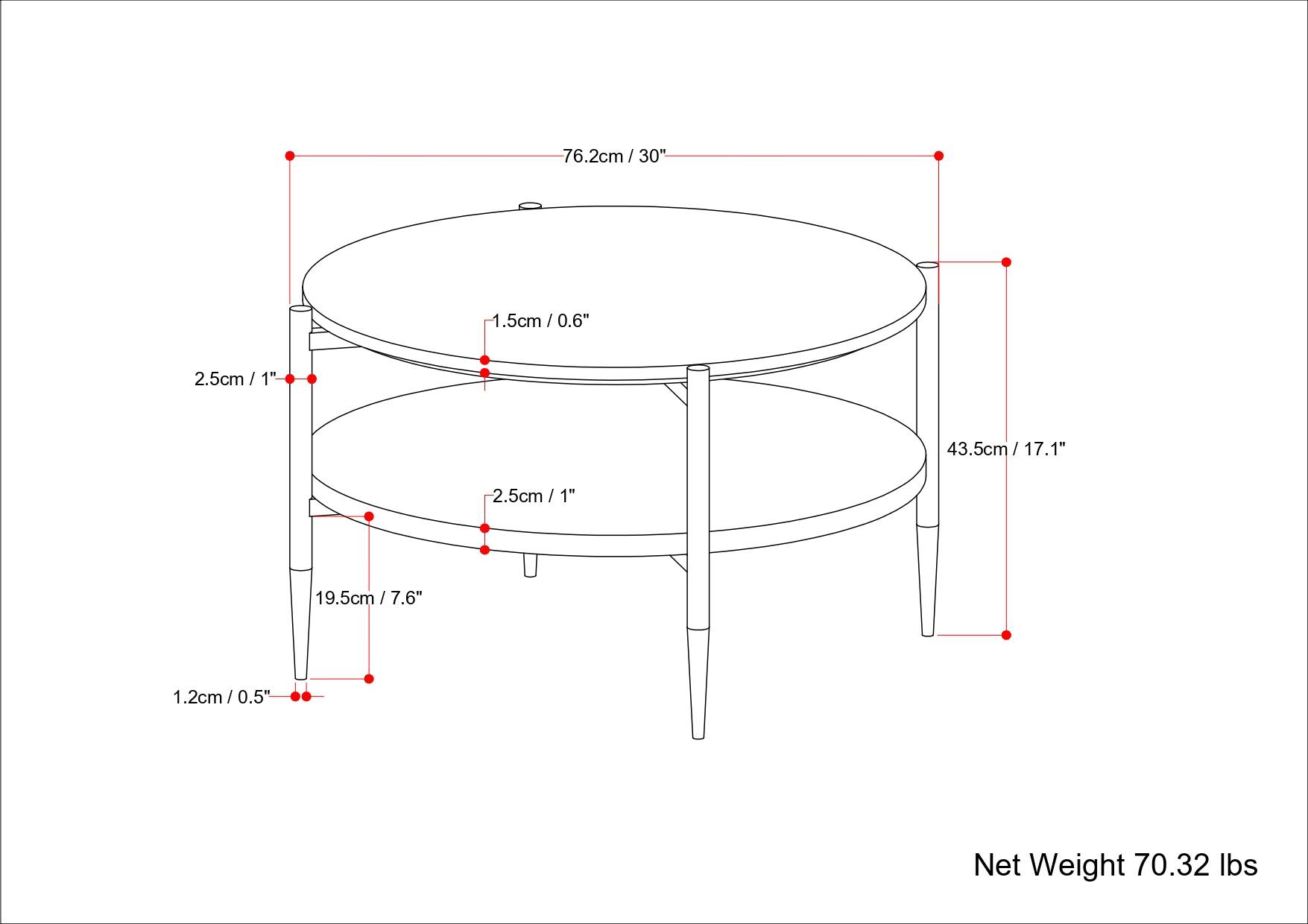76.2cm / 30"  
43.5cm / 17.1"  
19.5cm / 7.6"  
1.5cm / 0.6"  
2.5cm / 1"  
1.2cm / 0.5"  
Net Weight 70.32 lbs