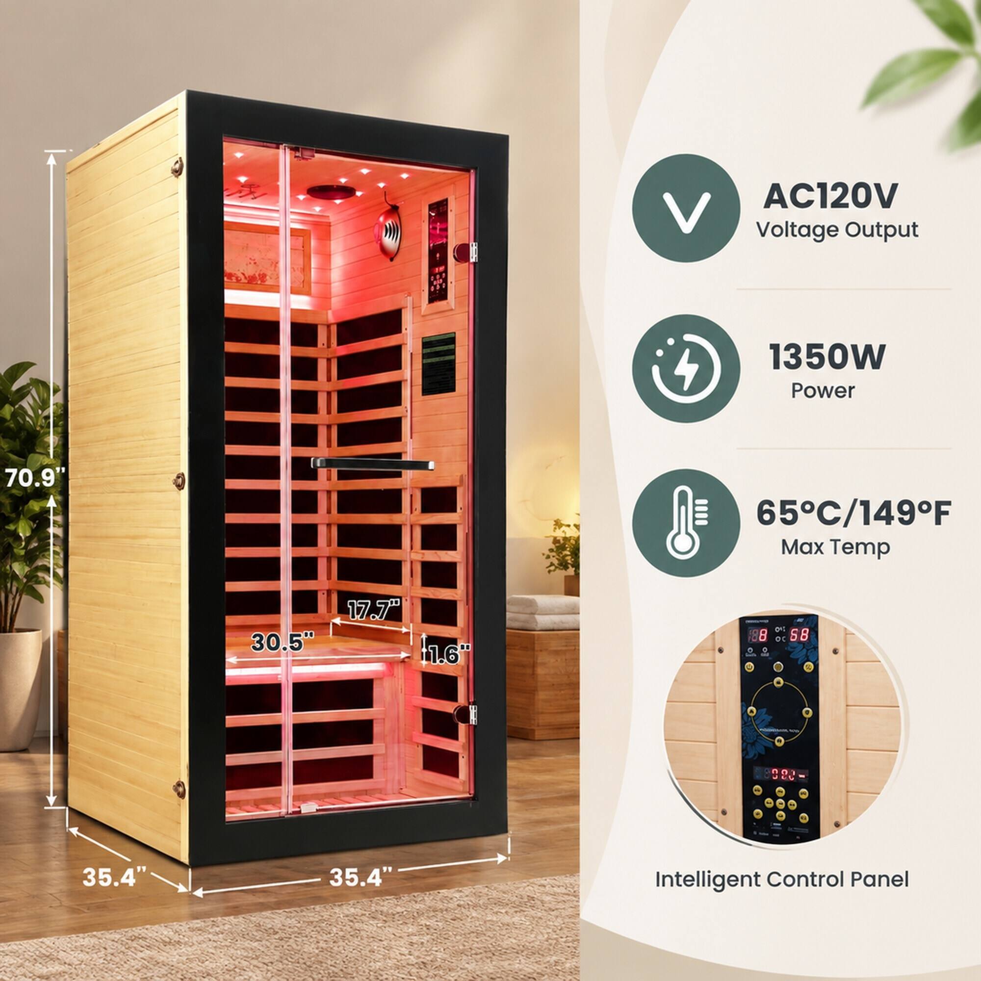 AC120V Voltage Output  
1350W Power  
70.9"  
65C/149F Max Temp  
17.7" x 30.5" x 11.6"  
35.4" x 35.4"  
Intelligent Control Panel