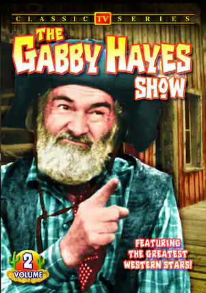 Front. The Gabby Hayes Show: Volume 2 - DVD.