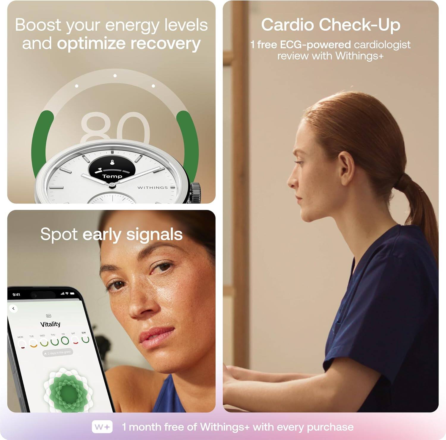 Boost your energy levels and optimize recovery

Cardio Check-Up
1 free ECG-powered cardiologist review with Withings+

Spot early signals

1 month free of Withings+ with every purchase