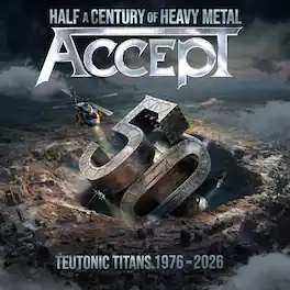 Accept - Teutonic Titans 1976-2026 - VINYL LP