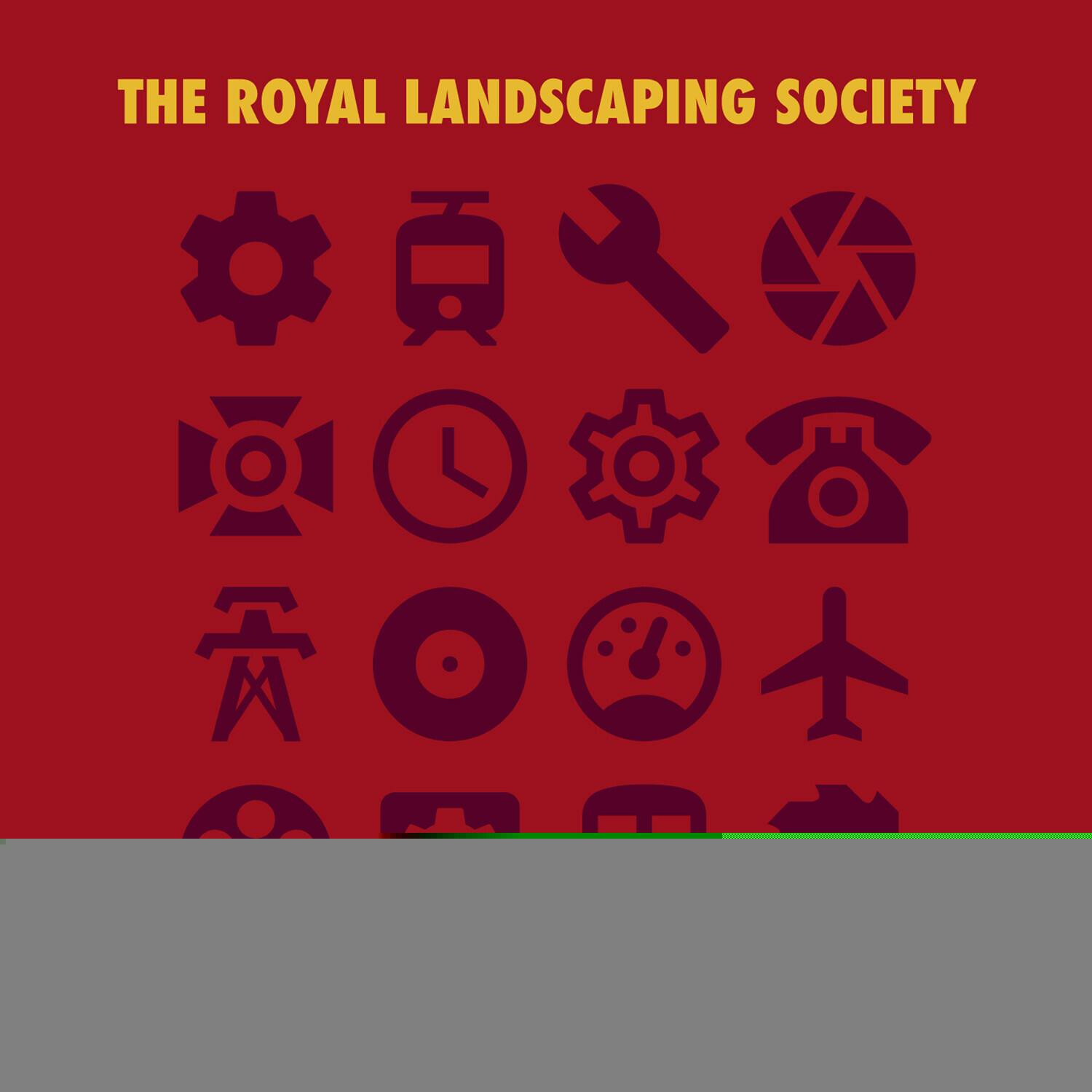 THE ROYAL LANDSCAPING SOCIETY
