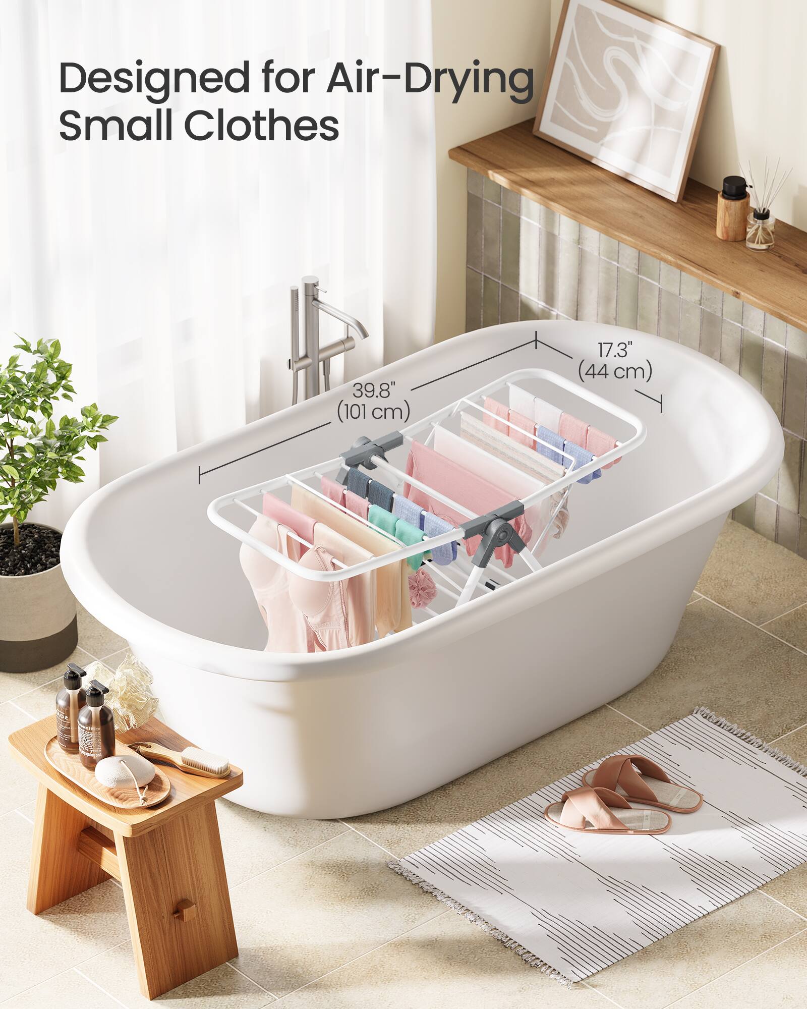 Designed for Air-Drying Small Clothes  
39.8" (101 cm) x 17.3" (44 cm)