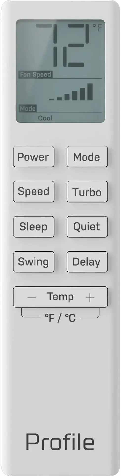 The text on the image can be grouped and corrected as follows:

- Fan Speed Mode
- Cool Power Mode
- Speed Turbo
- Sleep
- Quiet
- Swing Delay
- - Temp
- F / C + Profile