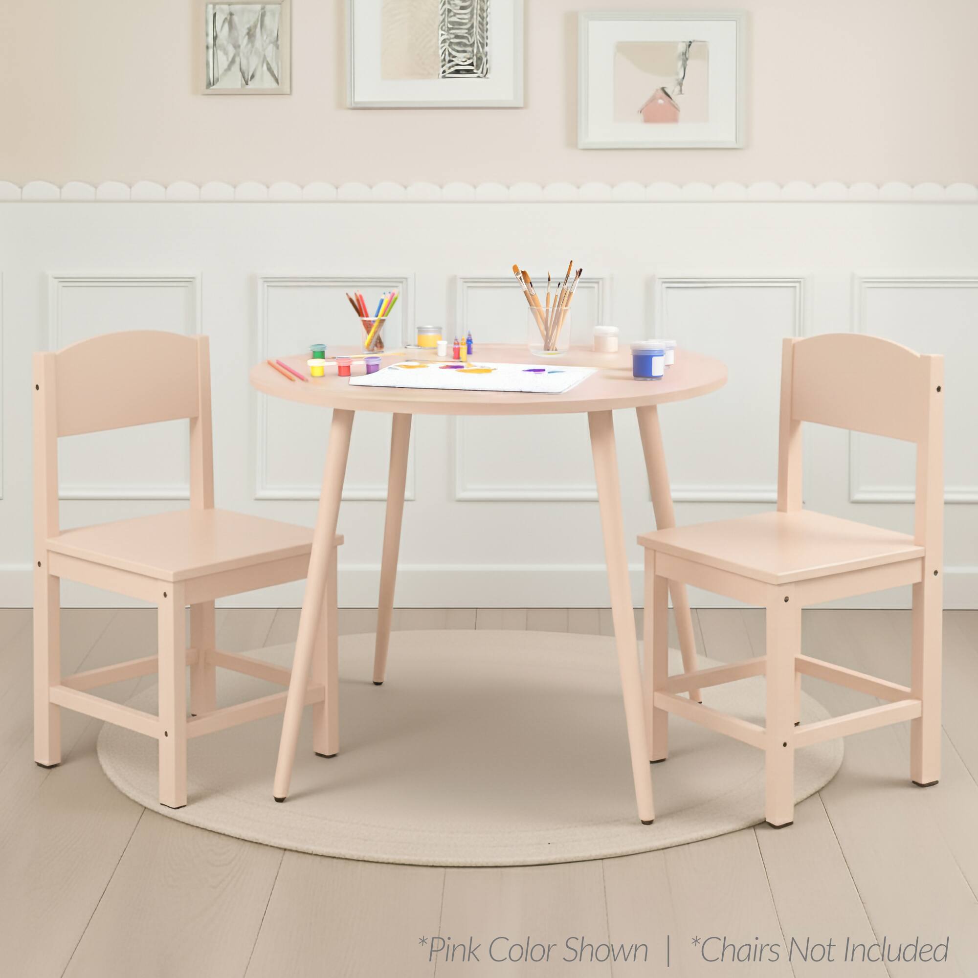 *Pink Color Shown  
*Chairs Not Included