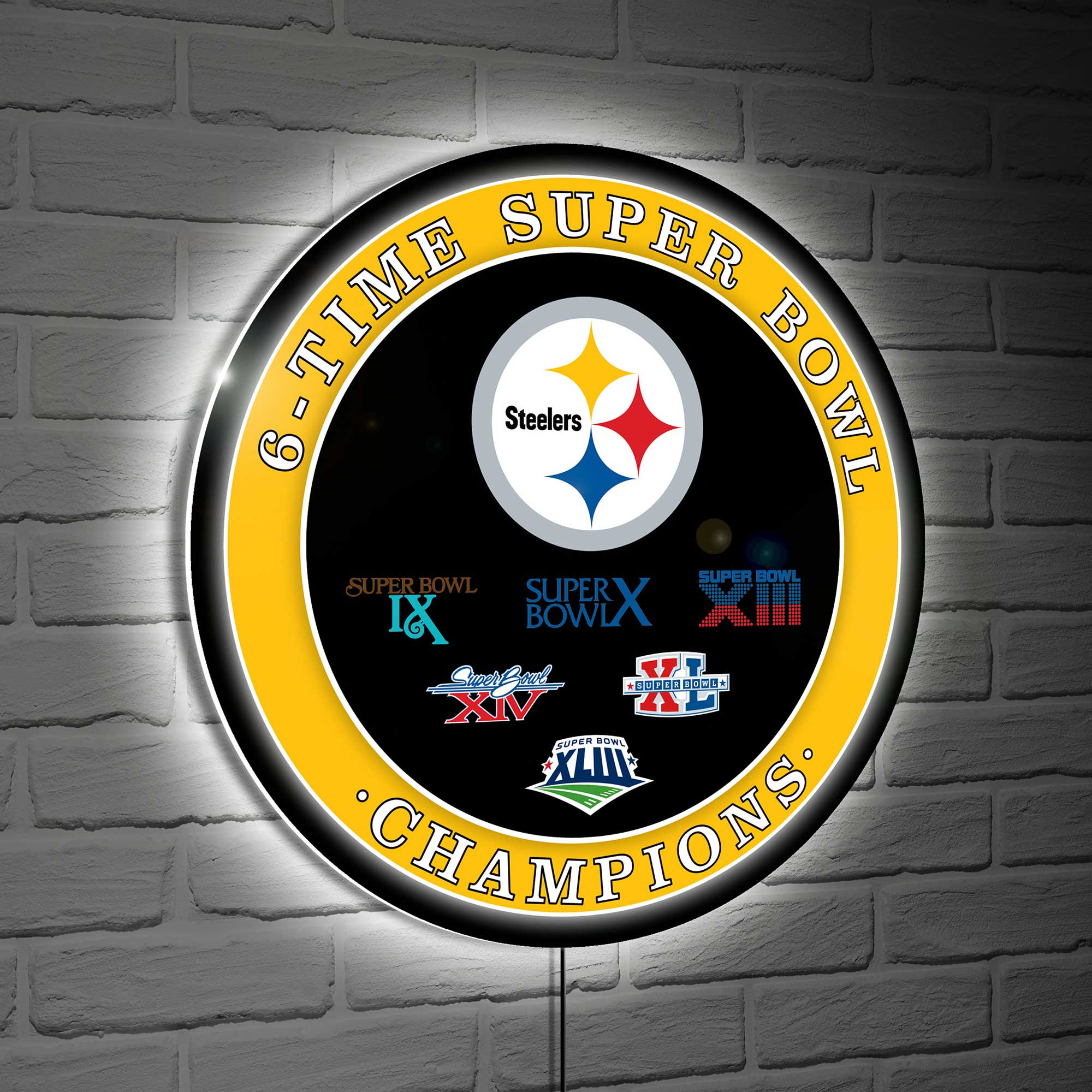 SUPER 6-TIME SUPER BOWL CHAMPIONS  
SUPER BOWL IX  
SUPER BOWL X  
SUPER BOWL XIII  
SUPER BOWL XIV  
SUPER BOWL XLIII