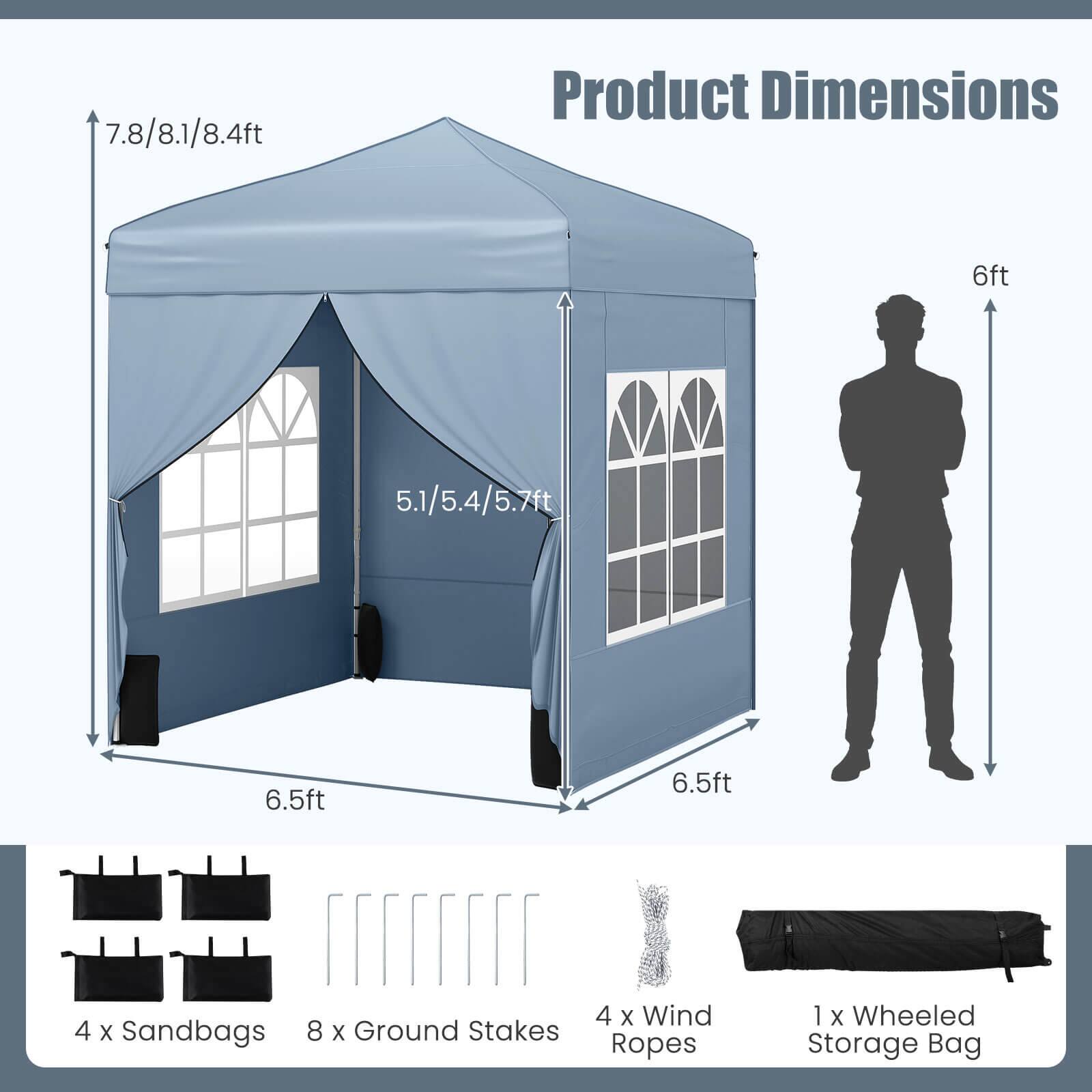 Product Dimensions

- Height: 7.8/8.1/8.4ft
- Width: 6.5ft
- Depth: 6.5ft
- Door Height: 5.1/5.4/5.7ft

Includes:
- 4 x Sandbags
- 8 x Ground Stakes
- 4 x Wind Ropes
- 1 x Wheeled Storage Bag
