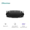 Hisense
Big Sound
Up to 20h of Playback Time
IP67 Water and Dust Proof