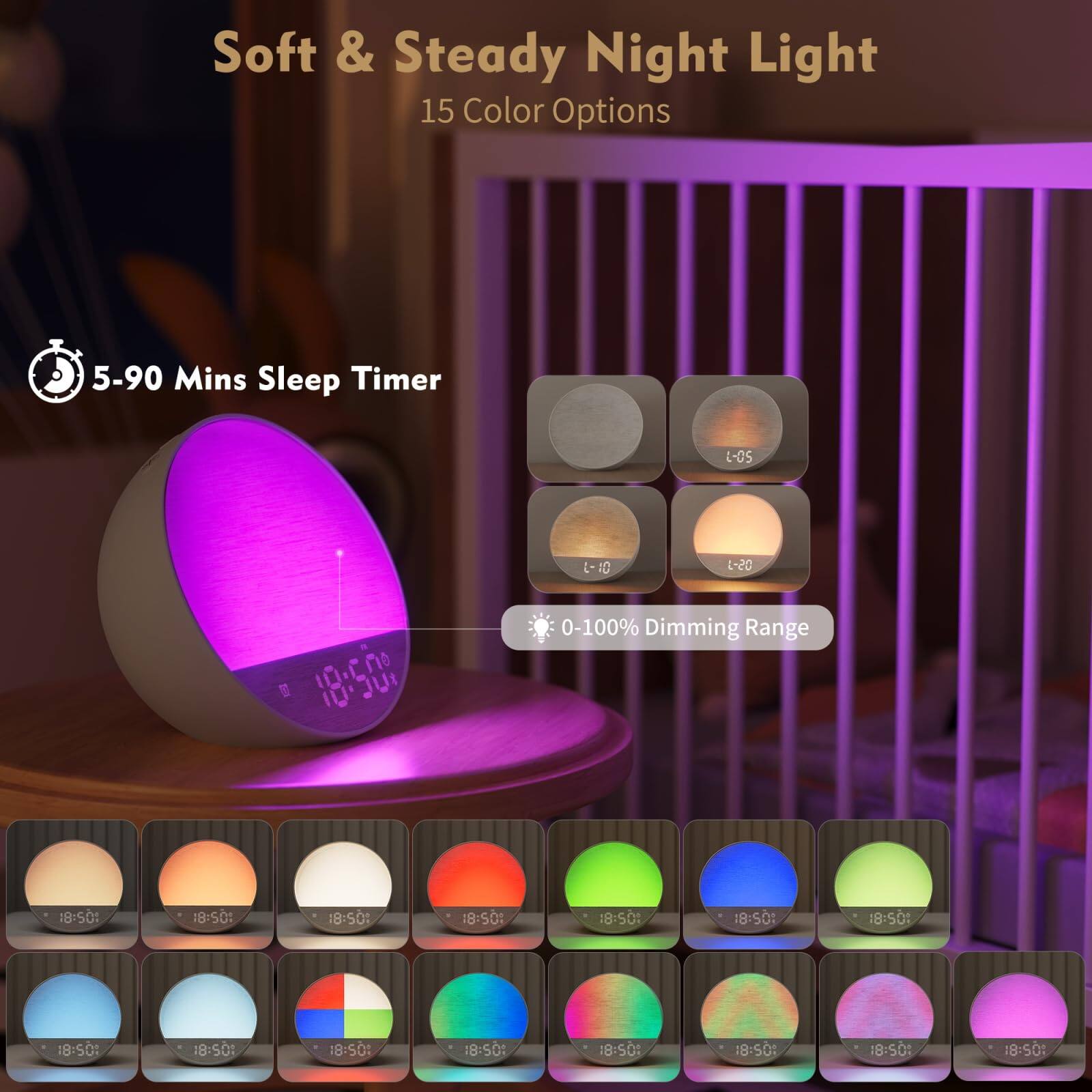 Soft & Steady Night Light  
15 Color Options  

5-90 Mins Sleep Timer  

0-100% Dimming Range  

L-05 L-10 L-20  

18:50: 18:50: 18:50: 18:50: 18:50: 18:50: 18:50: 18:50: 18:50: 18:50: 18:50: 18:50: 18:50: 18:50: 18:50: 18:50: 18:50: 18:50: 18:50: 18:50: 18:50: 18:50: 18:50: 18:50: 18:50: 18:50: 18:50: 18:50: 18:50: 18:50: 18