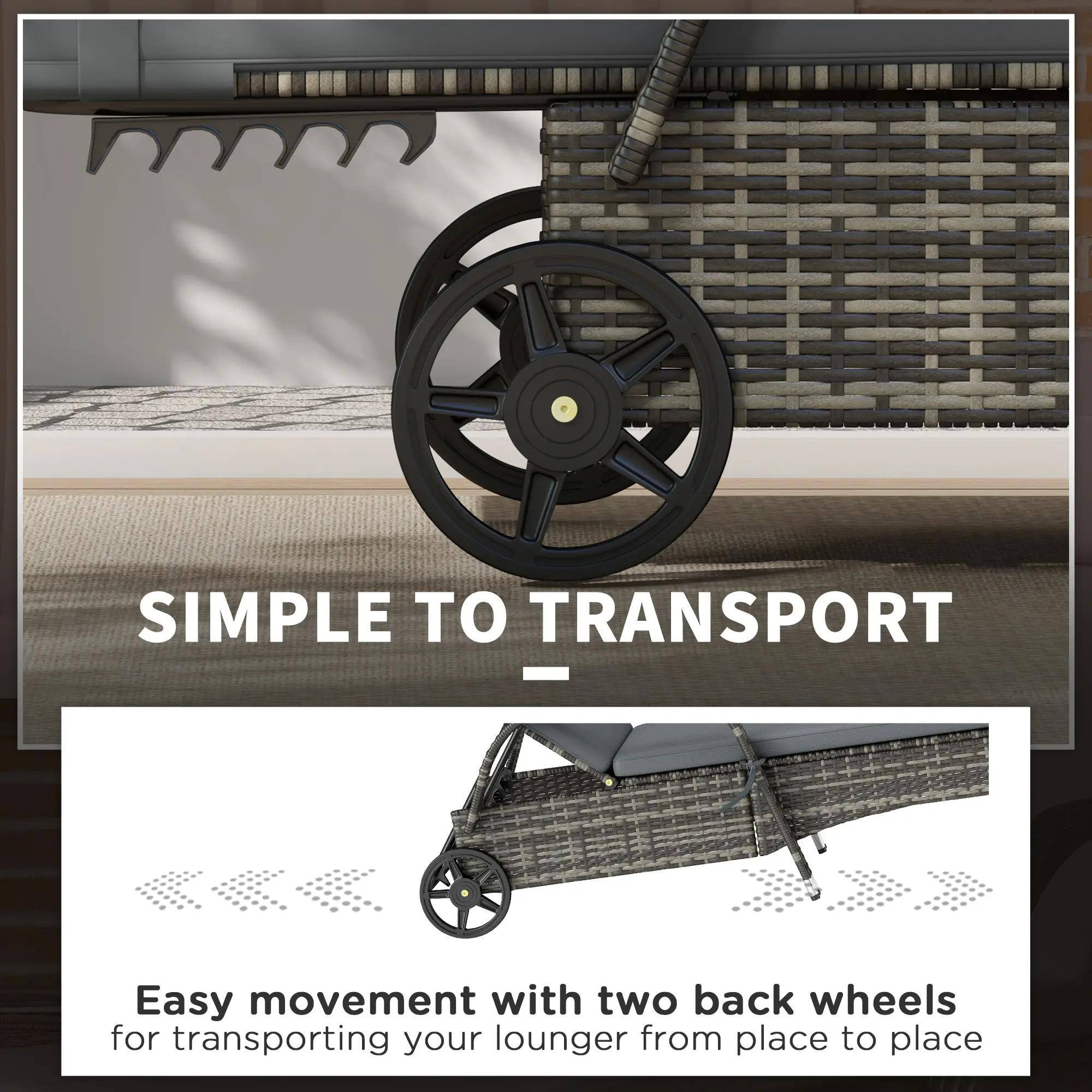 SIMPLE TO TRANSPORT

Easy movement with two back wheels for transporting your lounger from place to place
