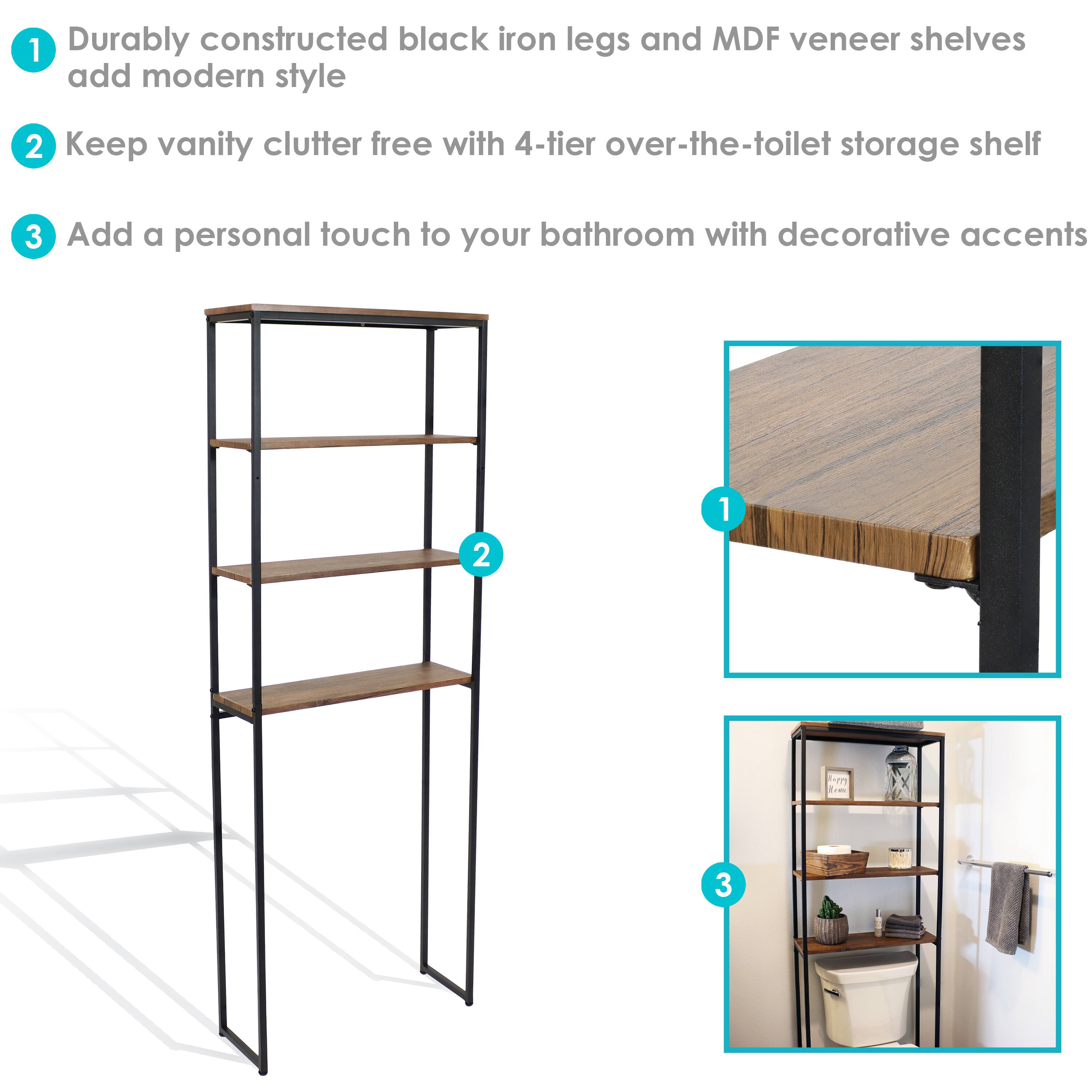 1. Durably constructed black iron legs and MDF veneer shelves add modern style
2. Keep vanity clutter free with 4-tier over-the-toilet storage shelf
3. Add a personal touch to your bathroom with decorative accents