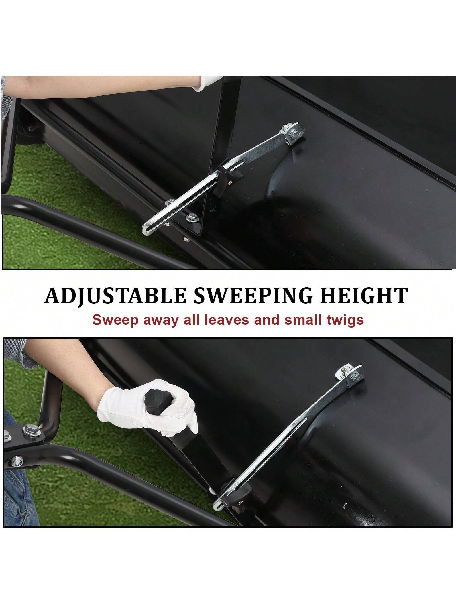 ADJUSTABLE SWEEPING HEIGHT  
Sweep away all leaves and small twigs